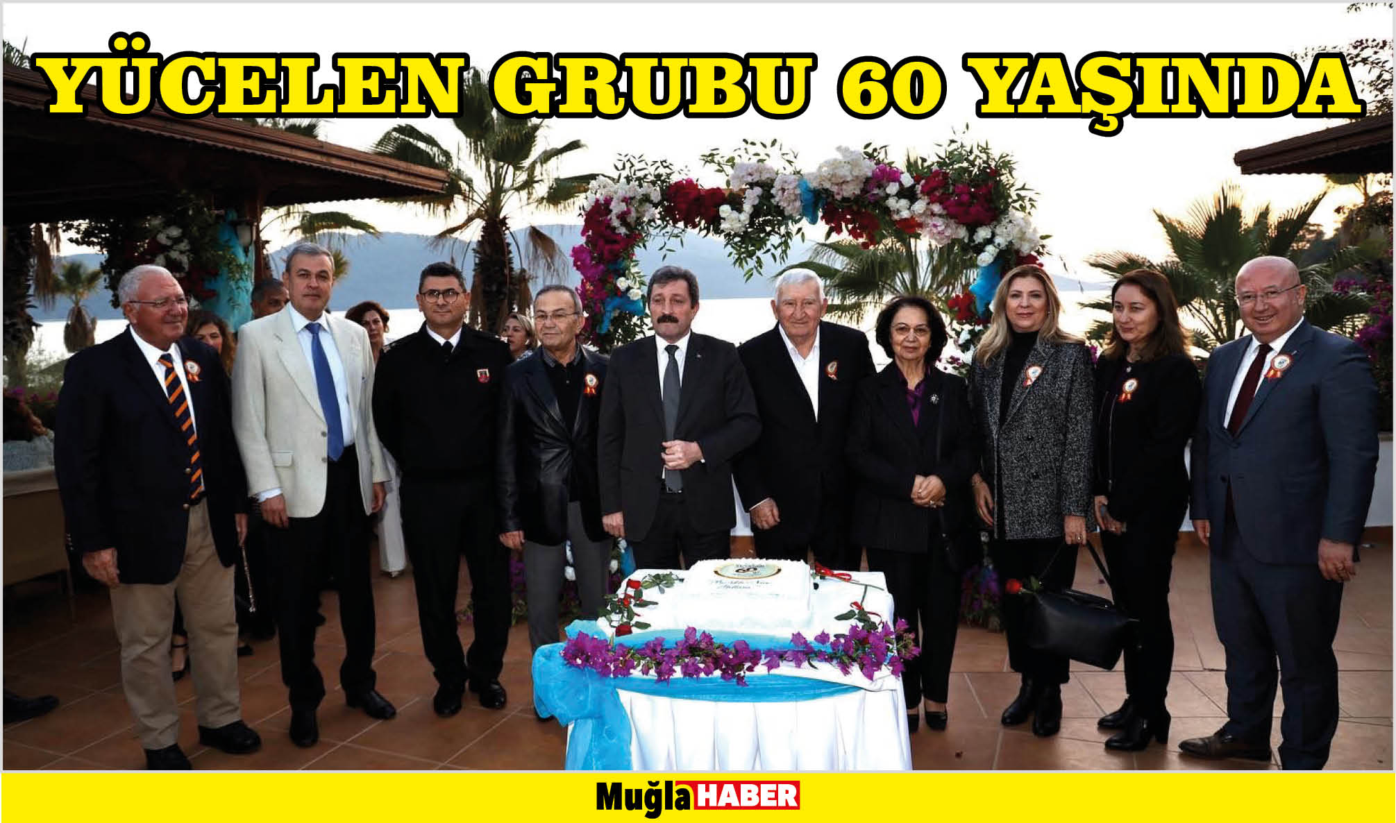 YÜCELEN GRUBU 60 YAŞINDA