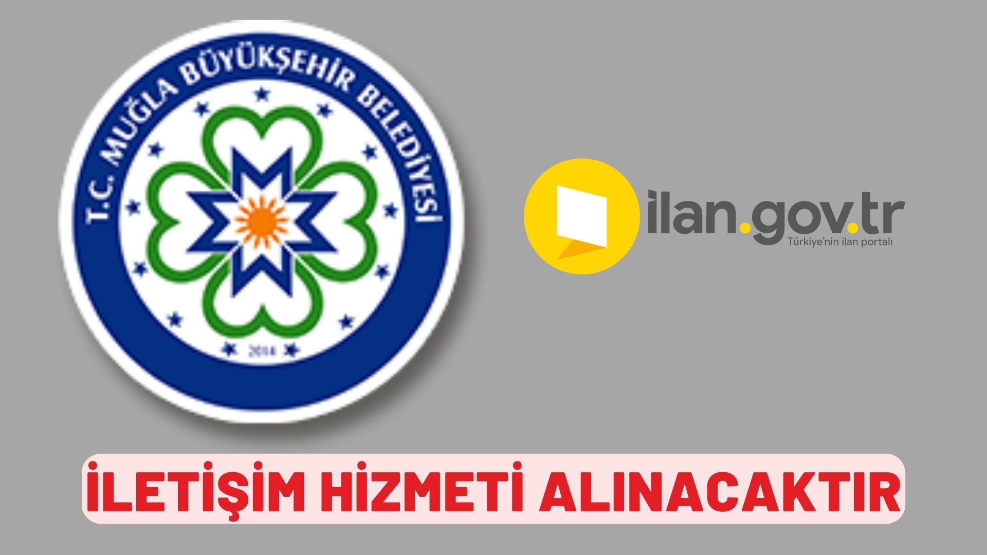 İletişim hizmeti alınacaktır