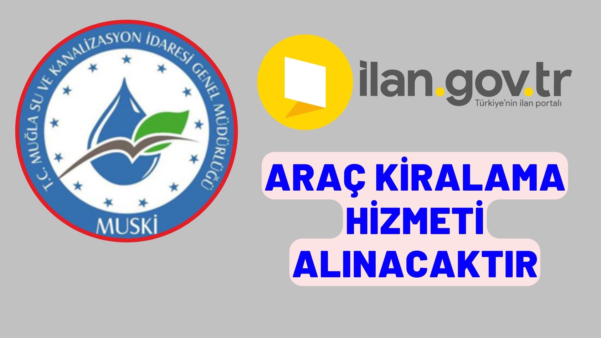 Araç kiralama hizmeti alınacaktır