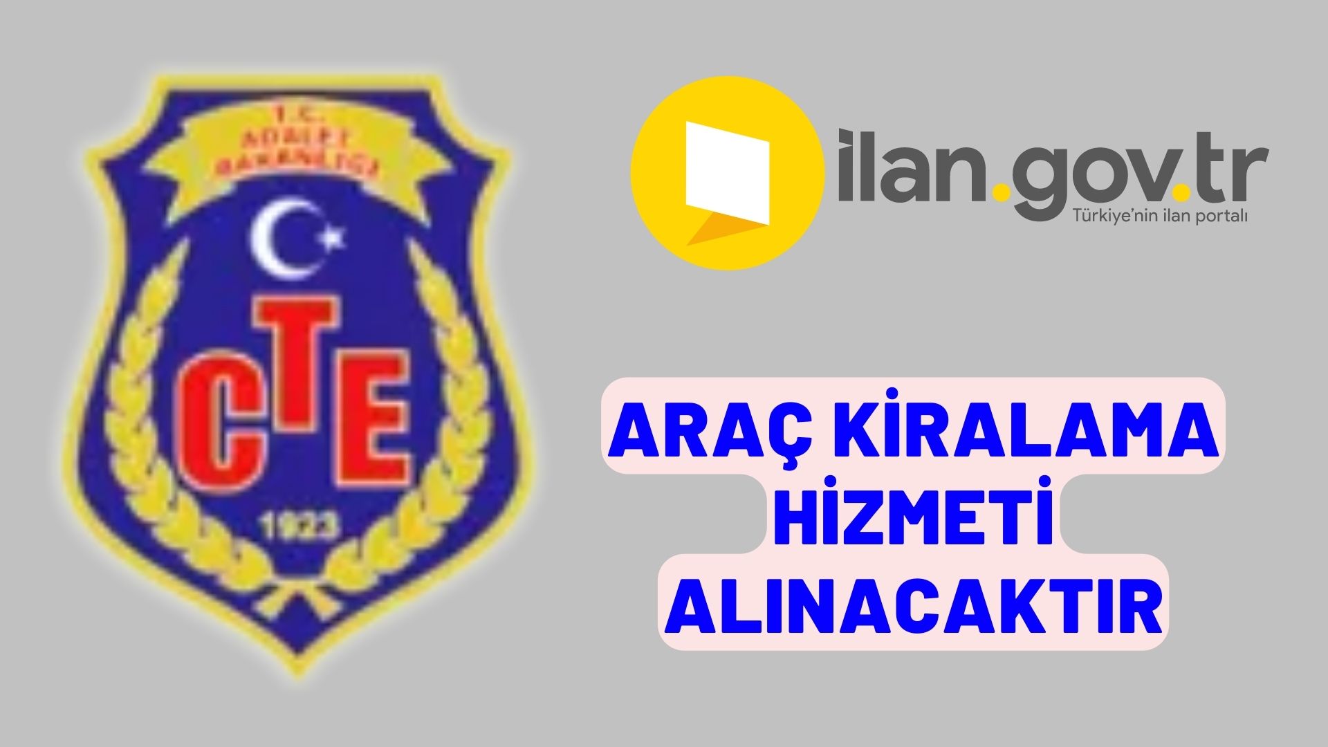 Araç kiralama hizmeti alınacaktır