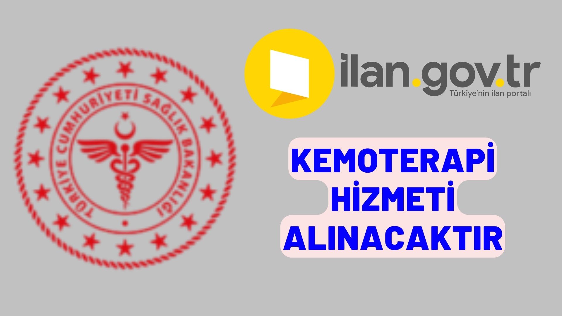 Kemoterapi hizmeti alınacaktır