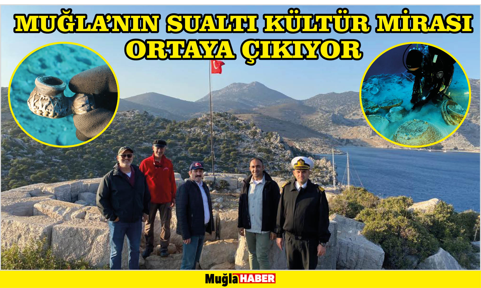 MUĞLA’NIN SUALTI KÜLTÜR MİRASI ORTAYA ÇIKIYOR