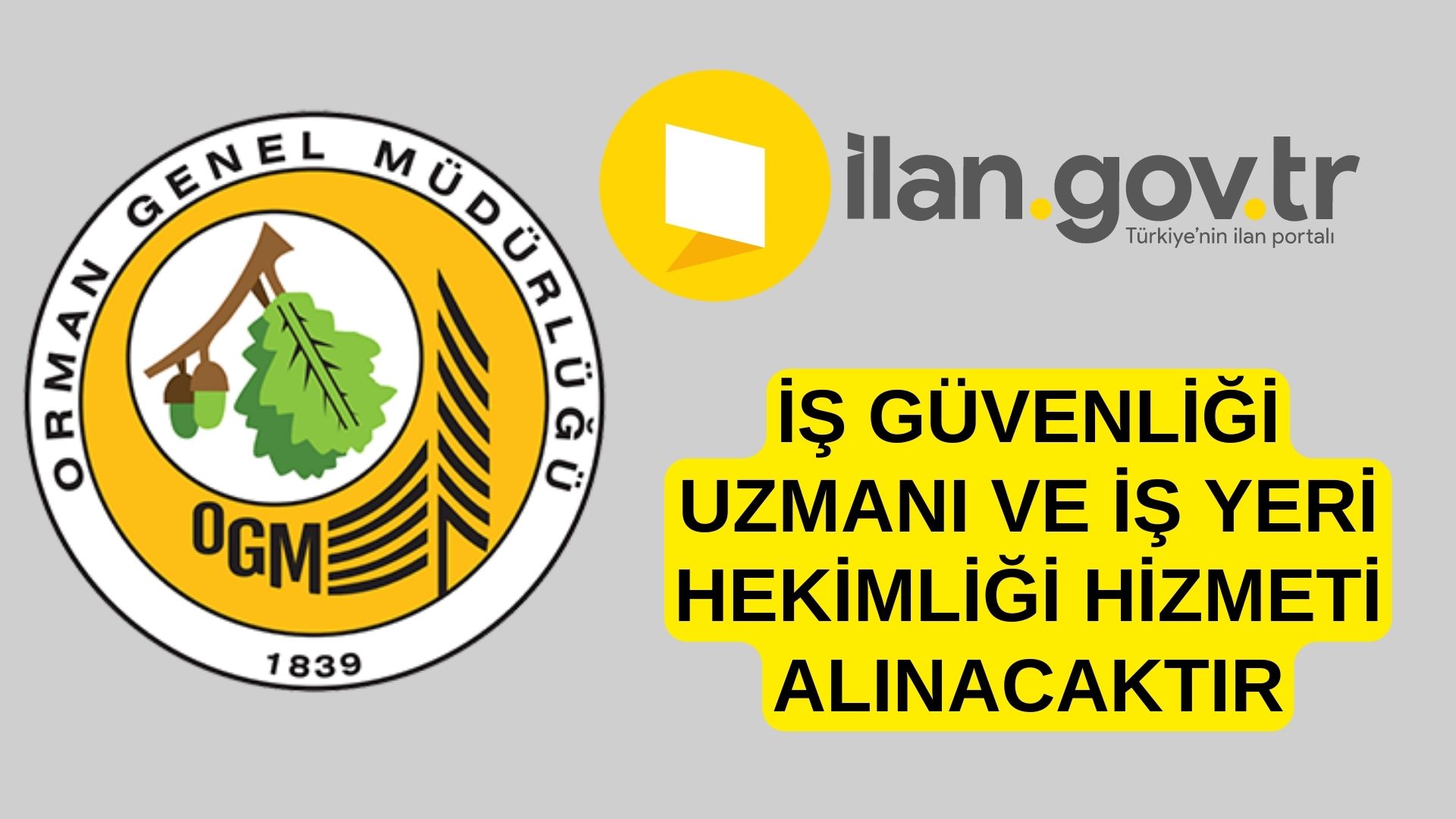 İş güvenliği uzmanı ve iş yeri hekimliği hizmeti alınacaktır