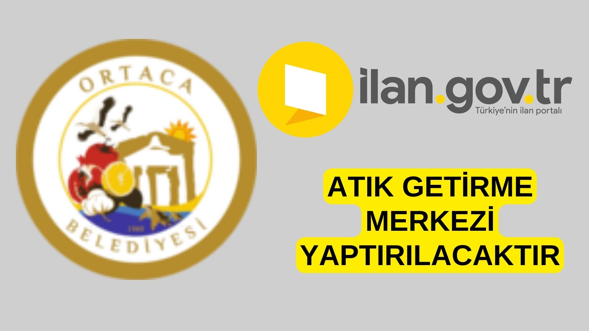 Atık getirme merkezi yaptırılacaktır