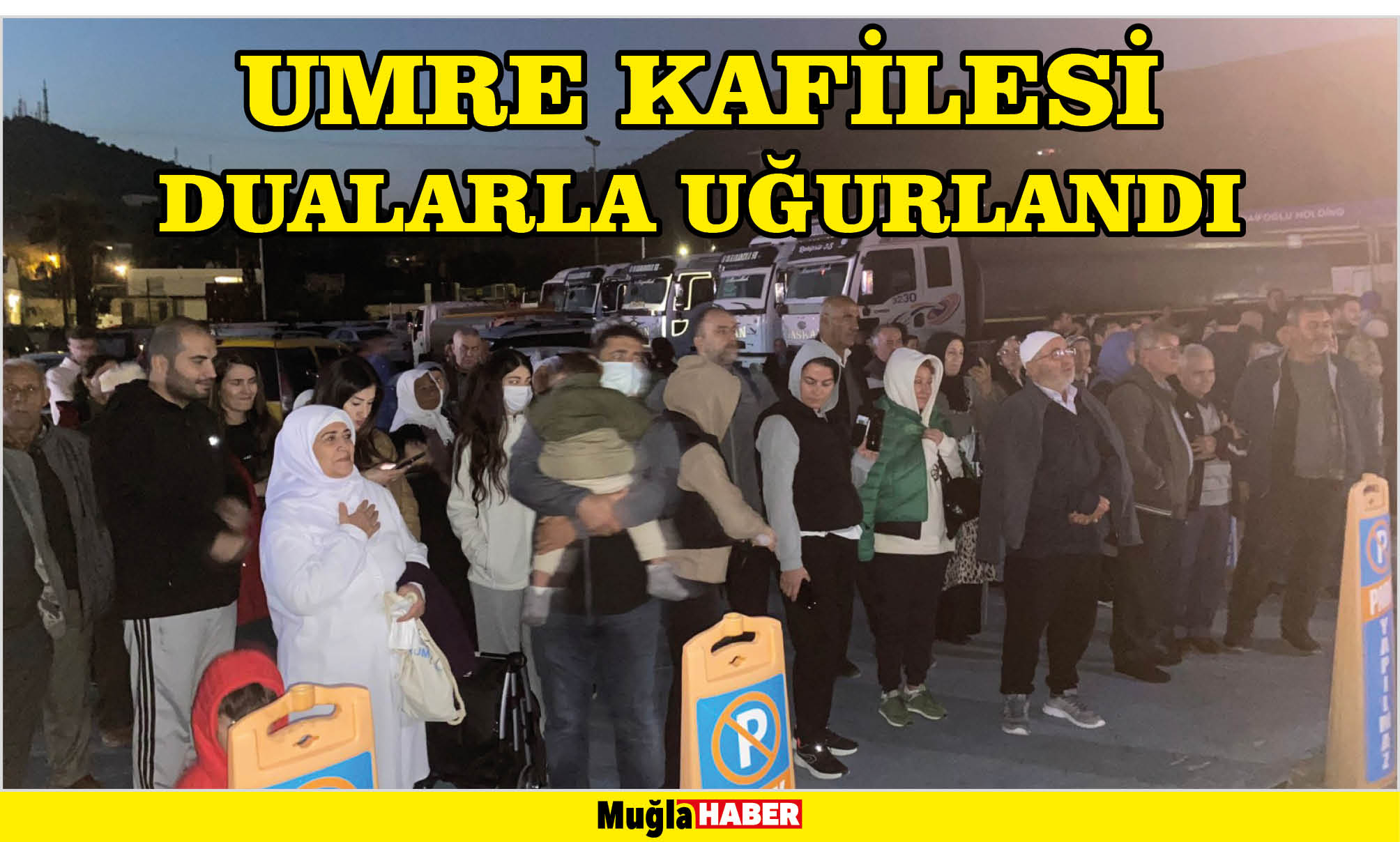 UMRE KAFİLESİ DUALARLA UĞURLANDI