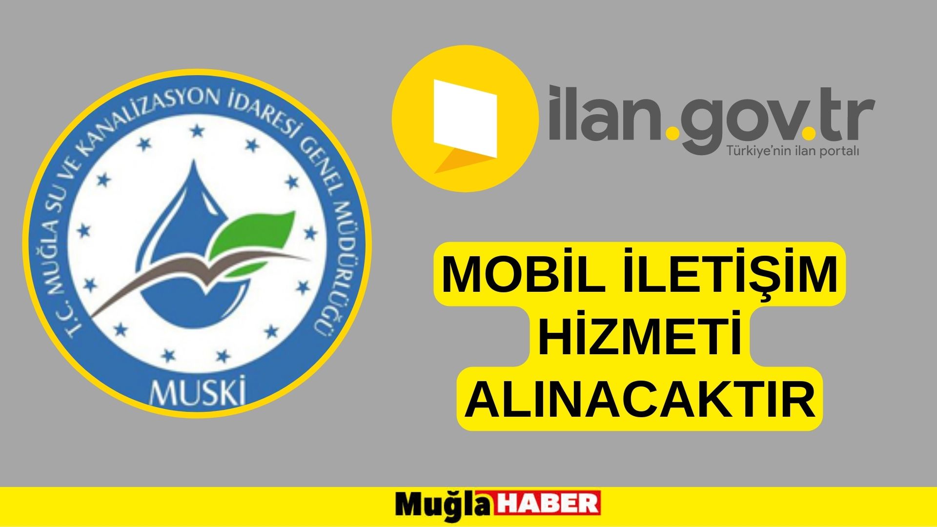 Mobil iletişim hizmeti alınacaktır