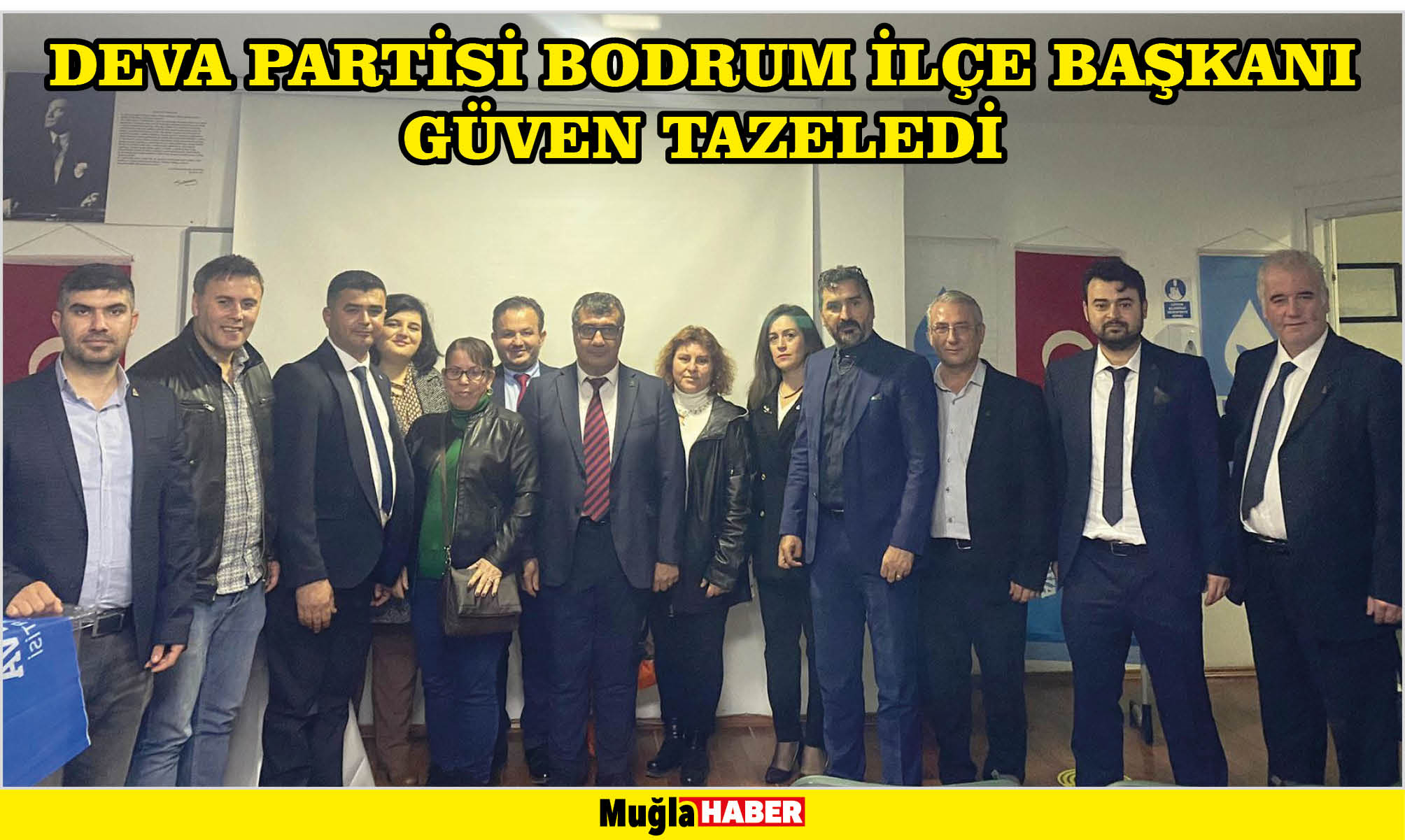 DEVA PARTİSİ BODRUM İLÇE BAŞKANI GÜVEN TAZELEDİ