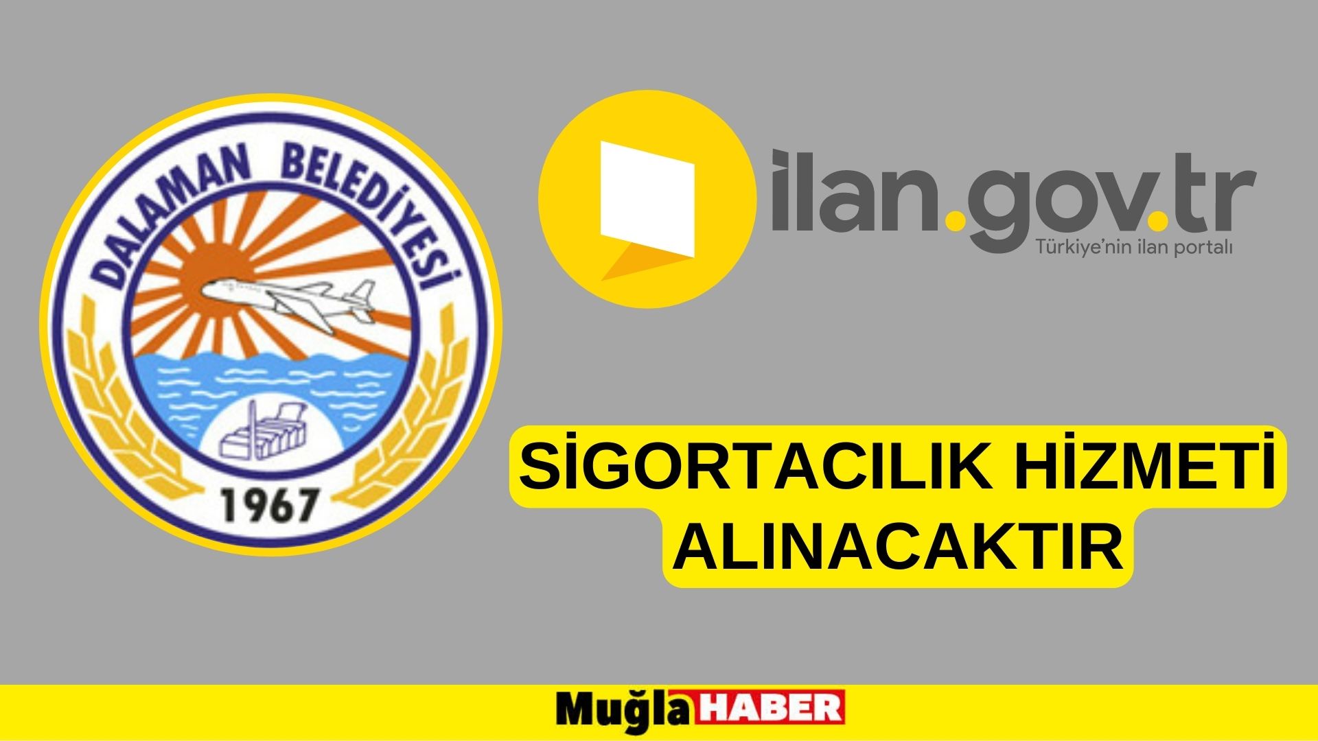 Sigortacılık hizmeti alınacaktır