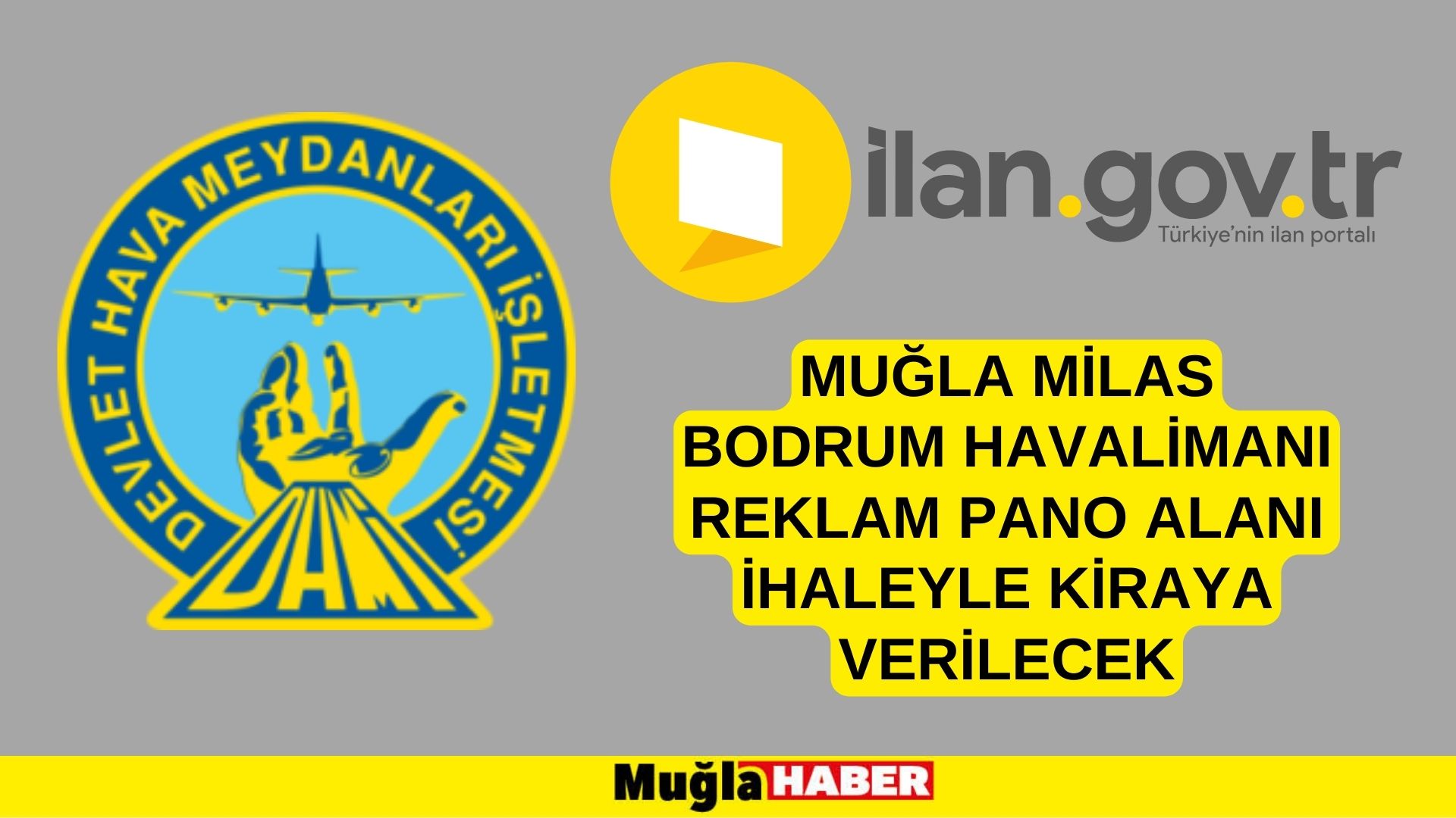 Muğla Milas Bodrum Havalimanı reklam pano alanı ihaleyle kiraya verilecek