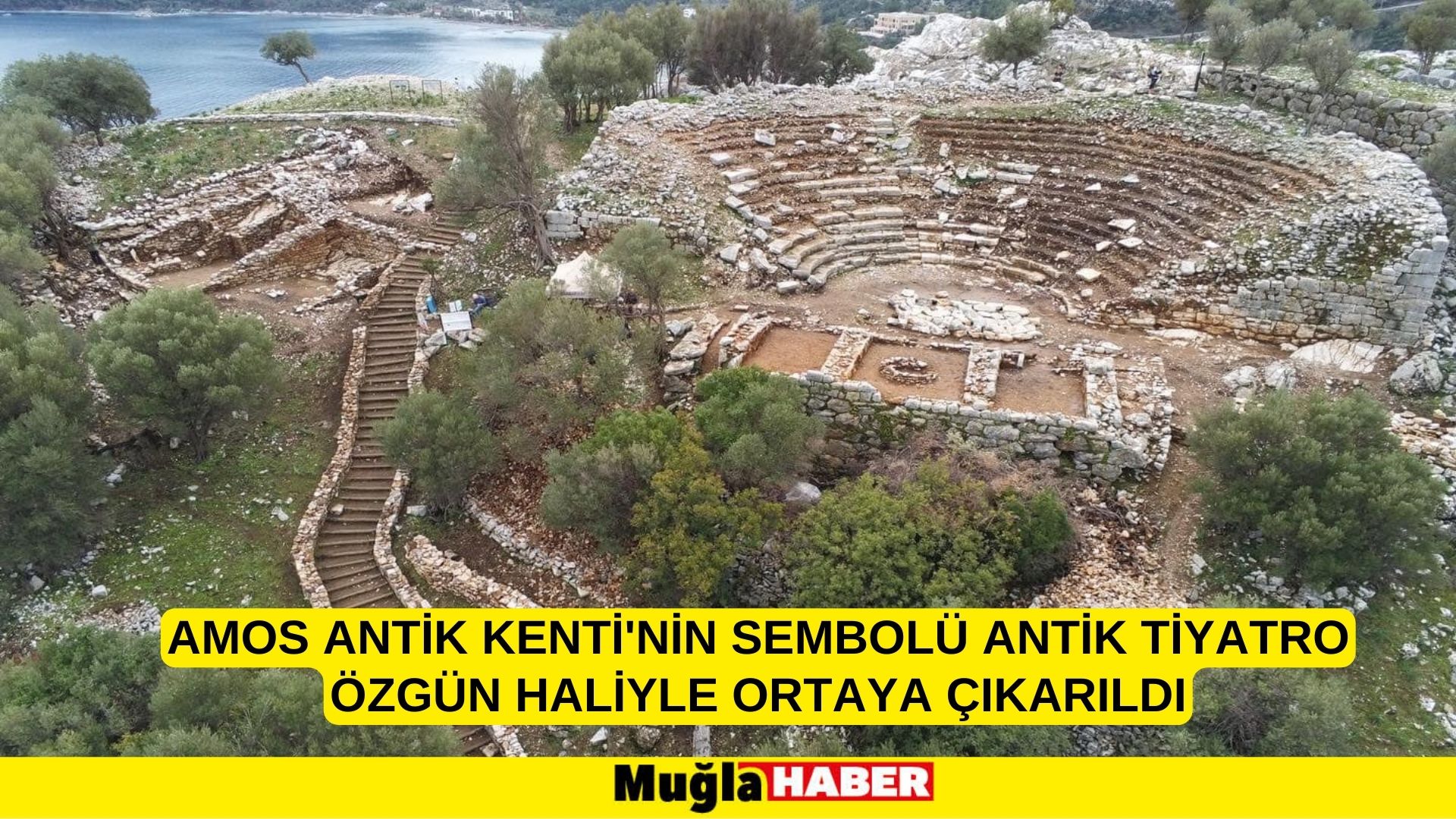 Amos Antik Kenti'nin sembolü antik tiyatro özgün haliyle ortaya çıkarıldı