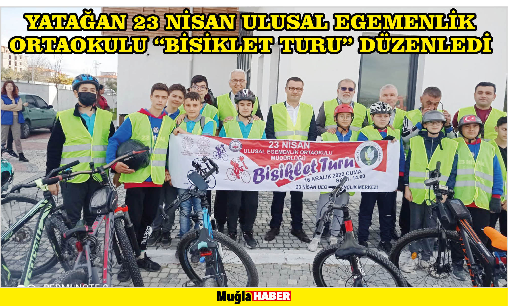 YATAĞAN 23 NİSAN ULUSAL EGEMENLİK ORTAOKULU ‘‘BİSİKLET TURU’’ DÜZENLEDİ