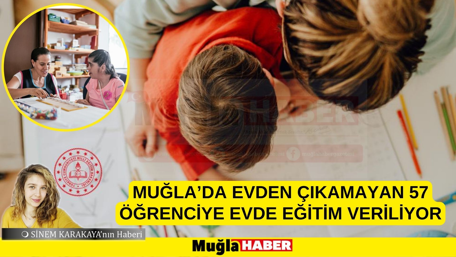 MUĞLA’DA EVDEN ÇIKAMAYAN 57 ÖĞRENCİYE EVDE EĞİTİM VERİLİYOR