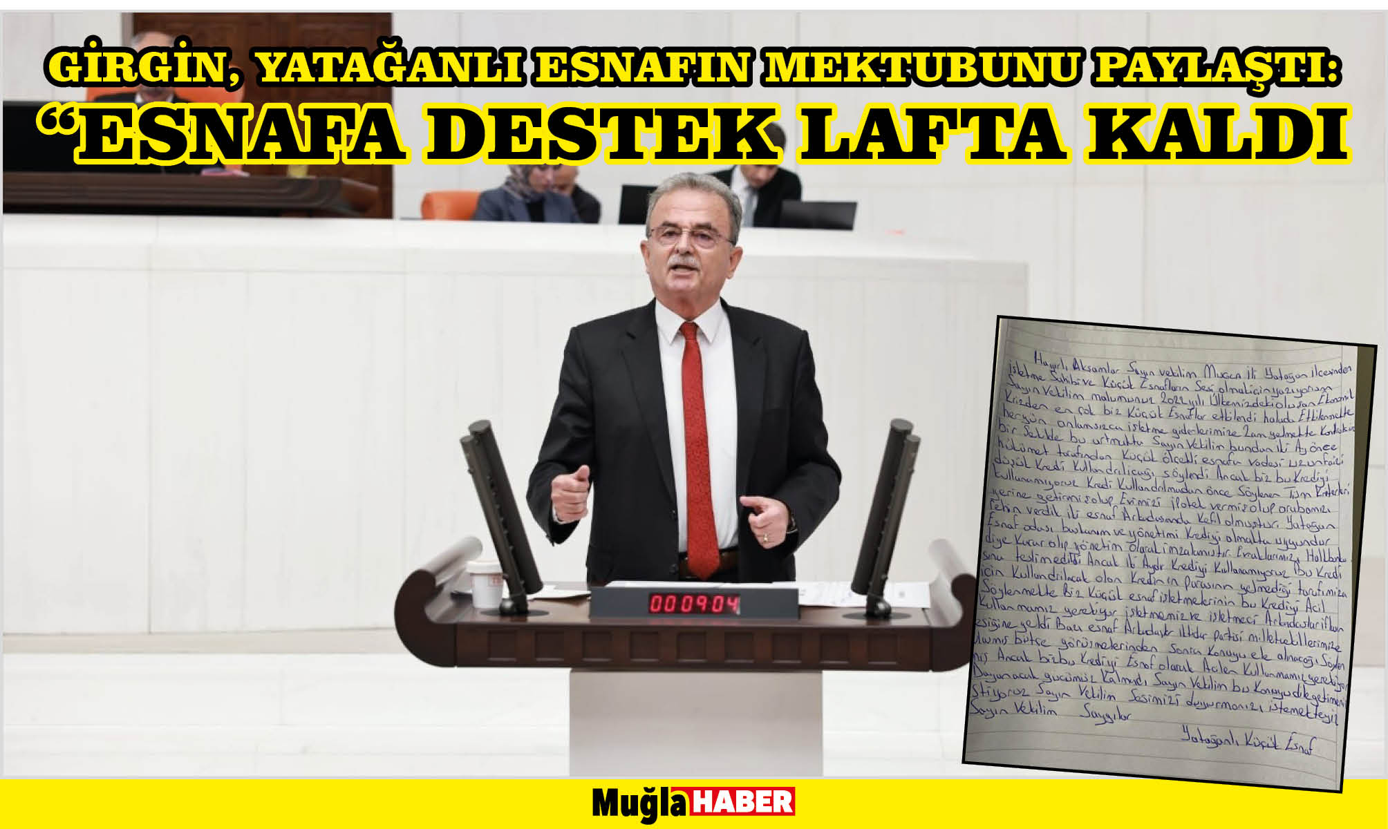 GİRGİN, YATAĞANLI ESNAFIN MEKTUBUNU PAYLAŞTI:  “ESNAFA DESTEK LAFTA KALDI   