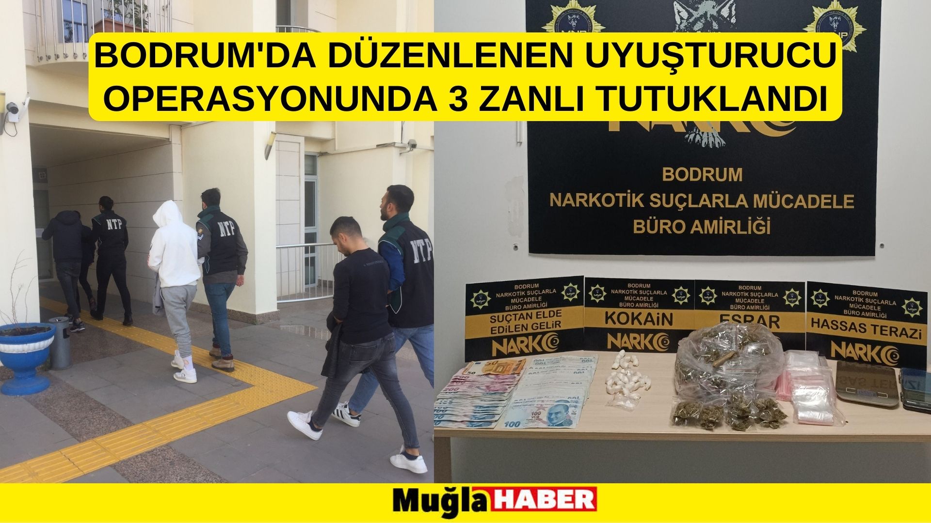 Bodrum'da düzenlenen uyuşturucu operasyonunda 3 zanlı tutuklandı