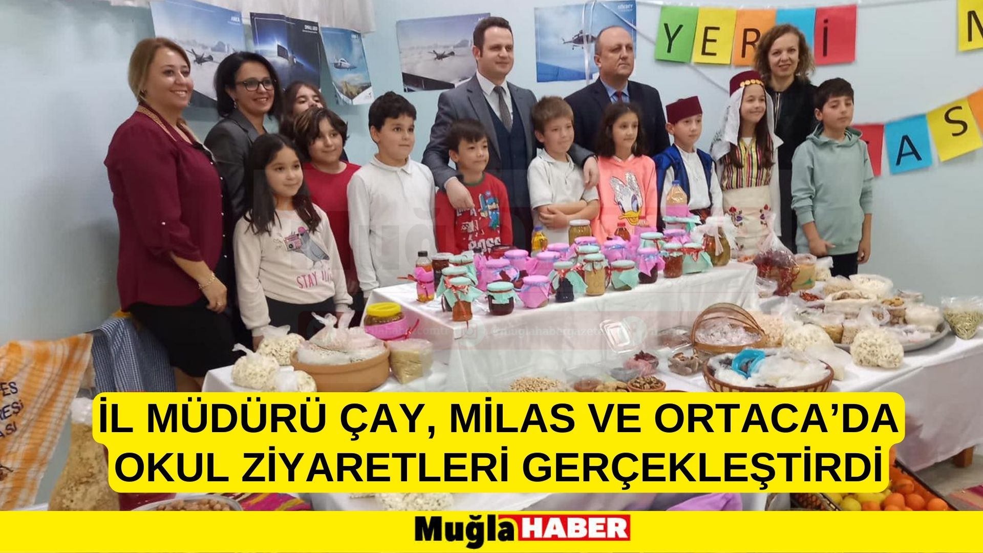 İL MÜDÜRÜ ÇAY, MİLAS VE ORTACA’DA OKUL ZİYARETLERİ GERÇEKLEŞTİRDİ