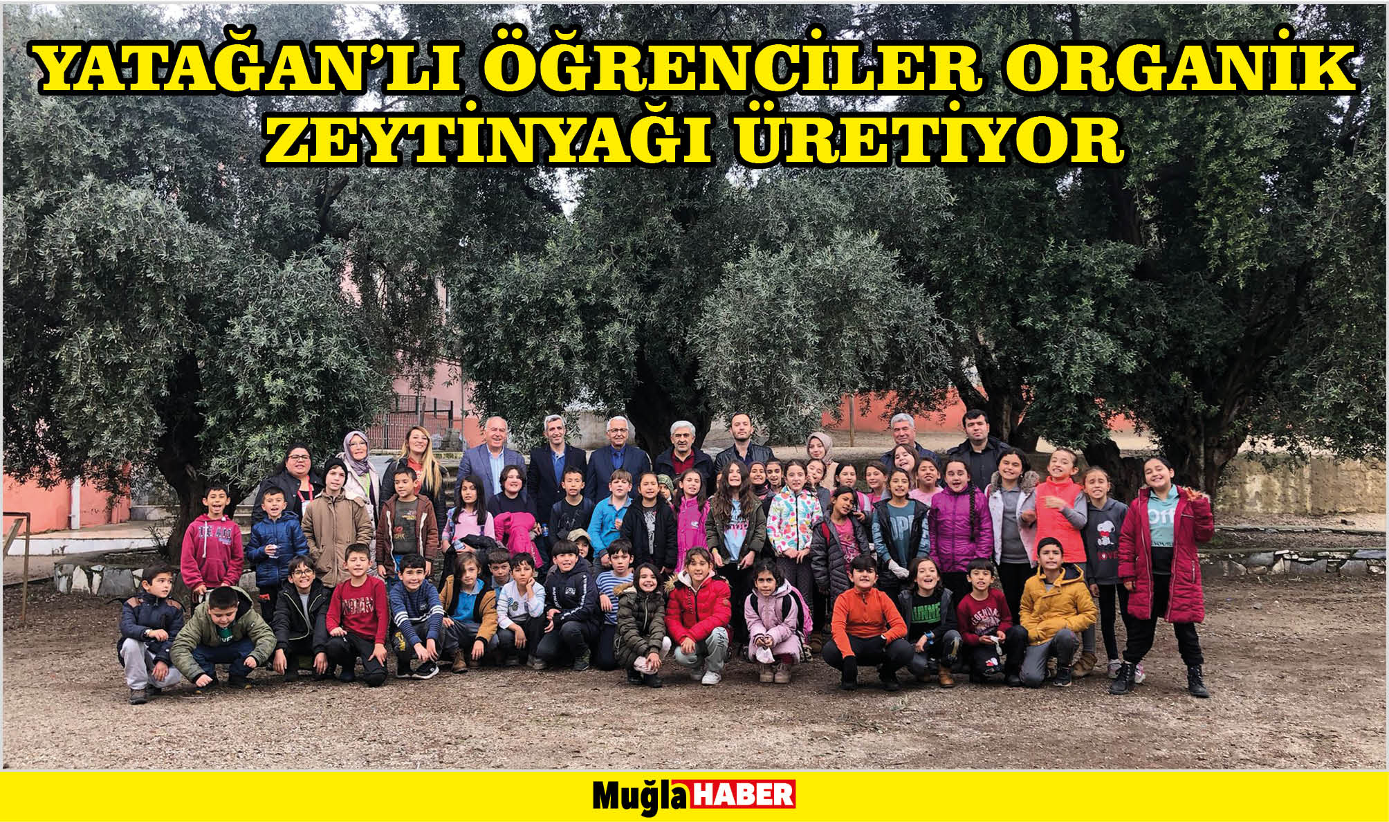 YATAĞAN’LI ÖĞRENCİLER ORGANİK ZEYTİNYAĞI ÜRETİYOR