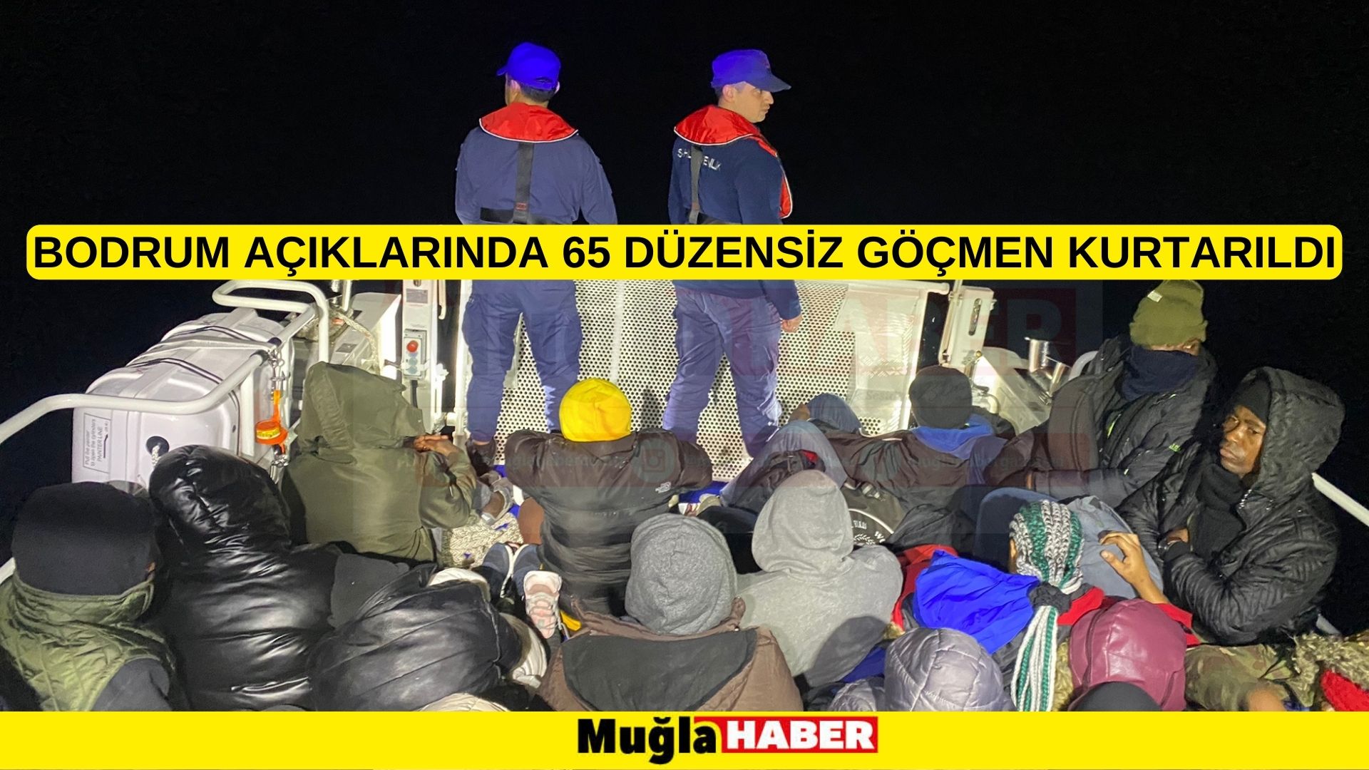 Bodrum açıklarında 65 düzensiz göçmen kurtarıldı