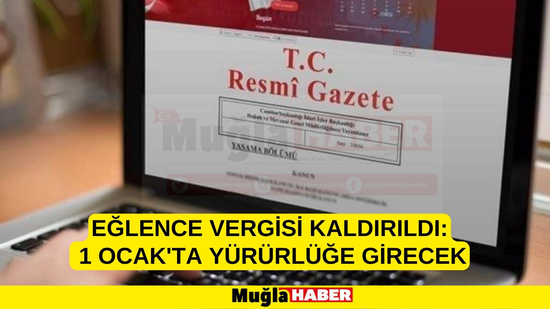 EĞLENCE VERGİSİ KALDIRILDI: 1 OCAK'TA YÜRÜRLÜĞE GİRECEK