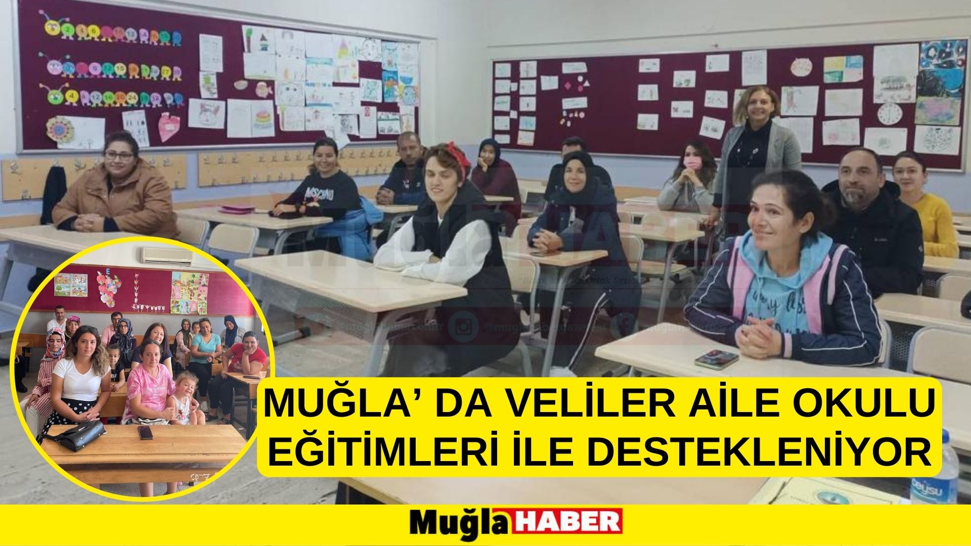 MUĞLA’ DA VELİLER AİLE OKULU EĞİTİMLERİ İLE DESTEKLENİYOR