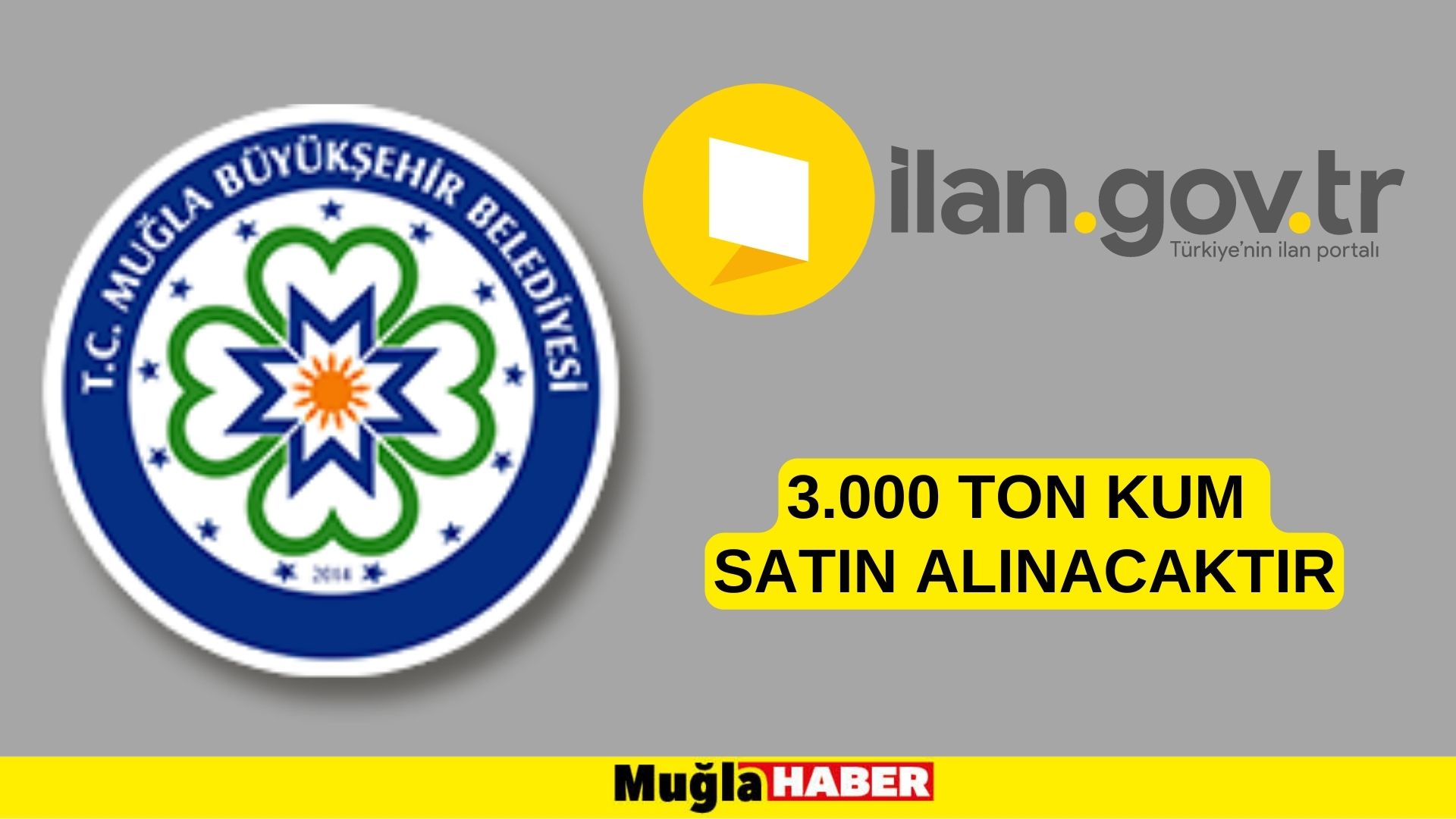 3.000 ton kum satın alınacaktır