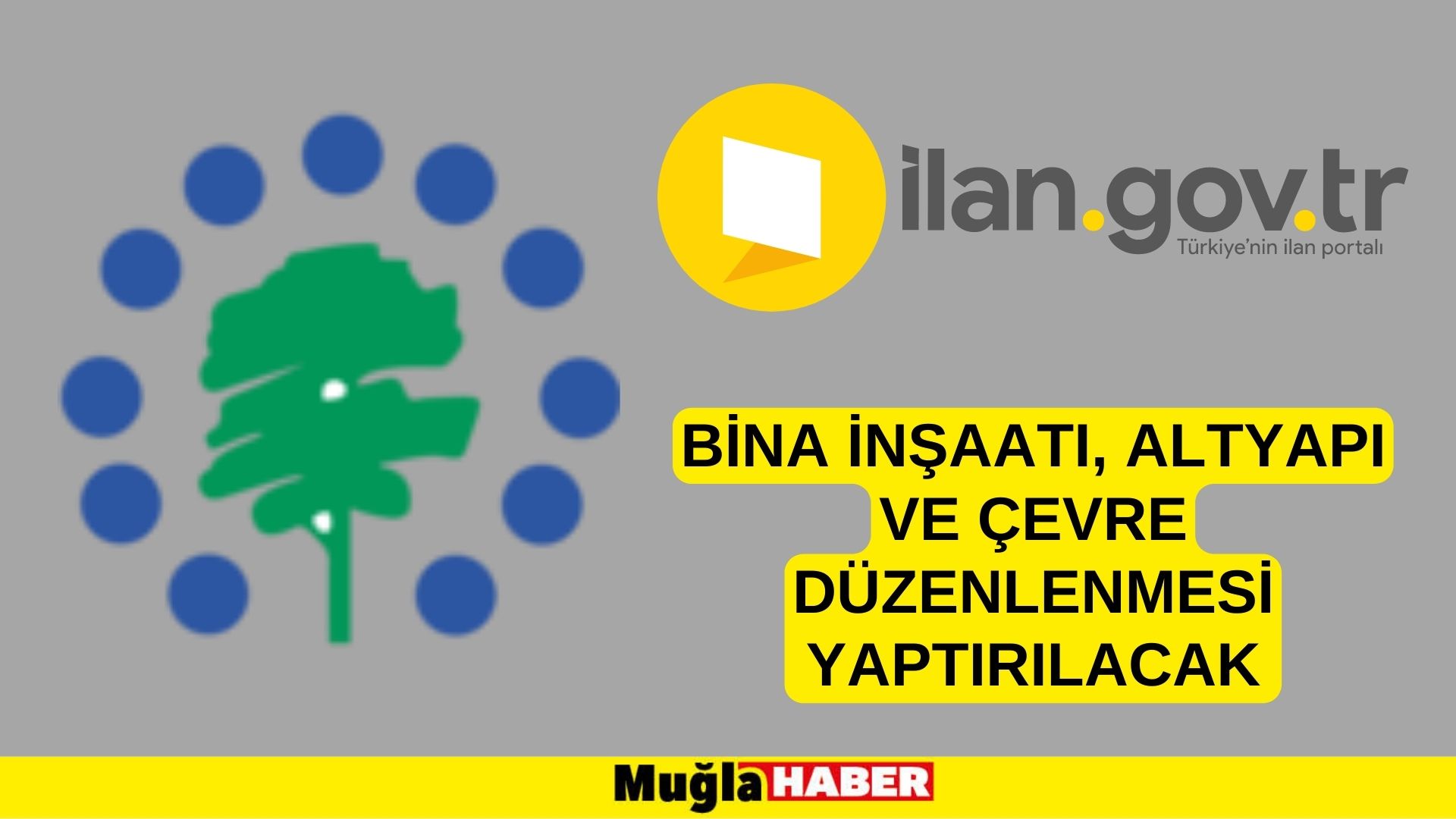 Bina inşaatı, altyapı ve çevre düzenlenmesi yaptırılacak