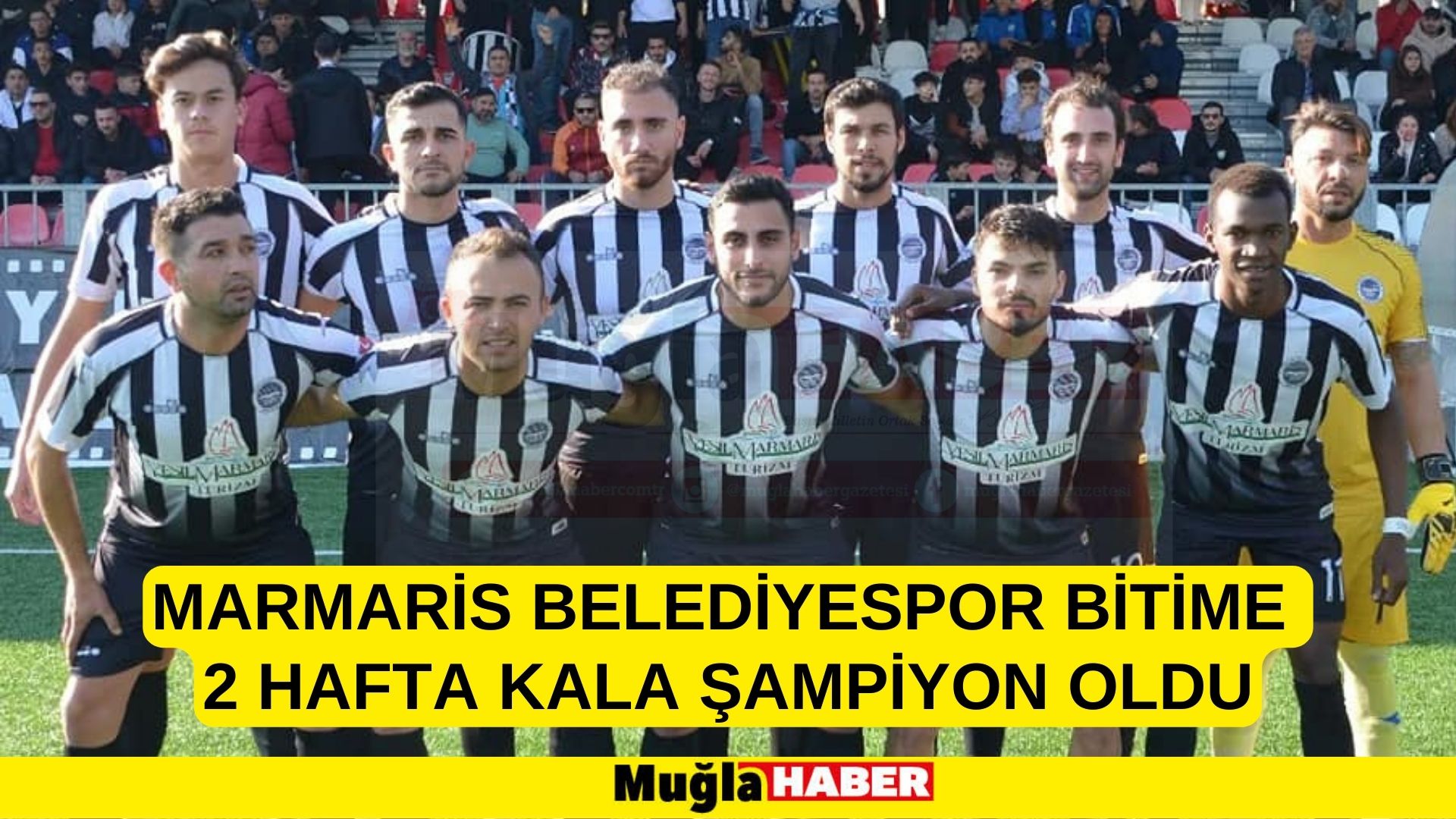 Marmaris Belediyespor bitime 2 hafta kala şampiyon oldu