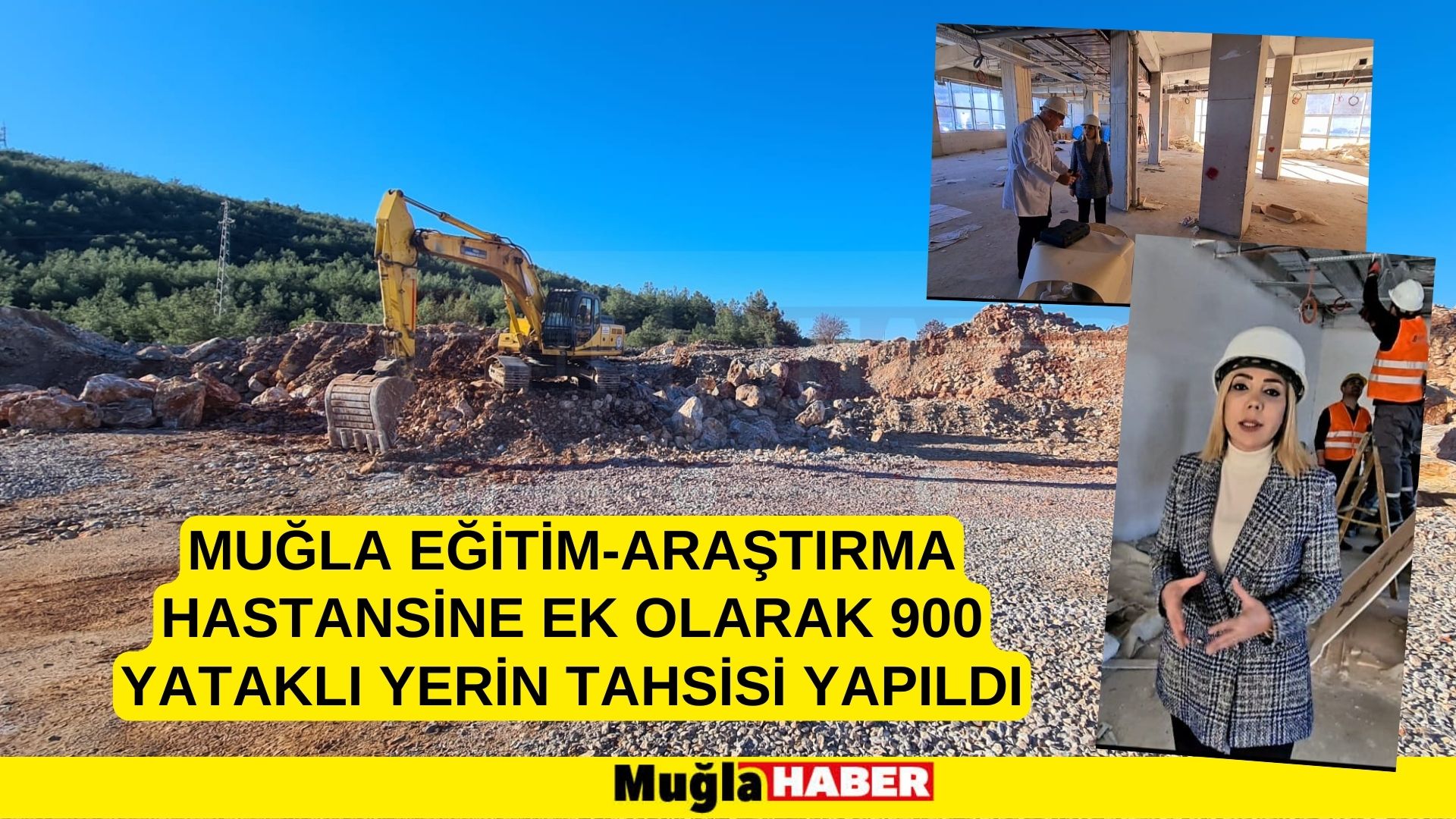 MUĞLA EĞİTİM-ARAŞTIRMA HASTANSİNE EK OLARAK 900 YATAKLI YERİN TAHSİSİ YAPILDI