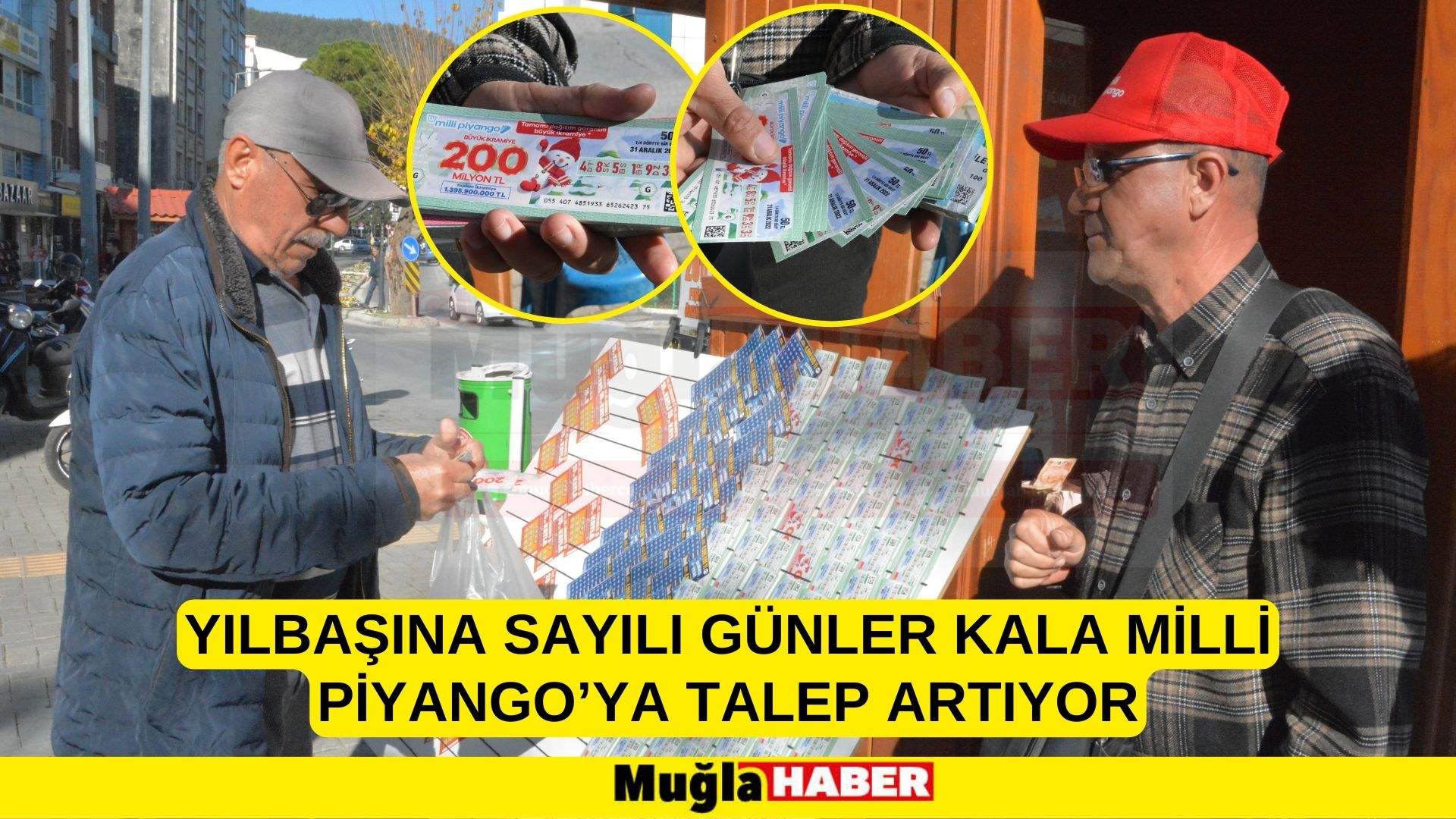 YILBAŞINA SAYILI GÜNLER KALA MİLLİ PİYANGO’YA TALEP ARTIYOR