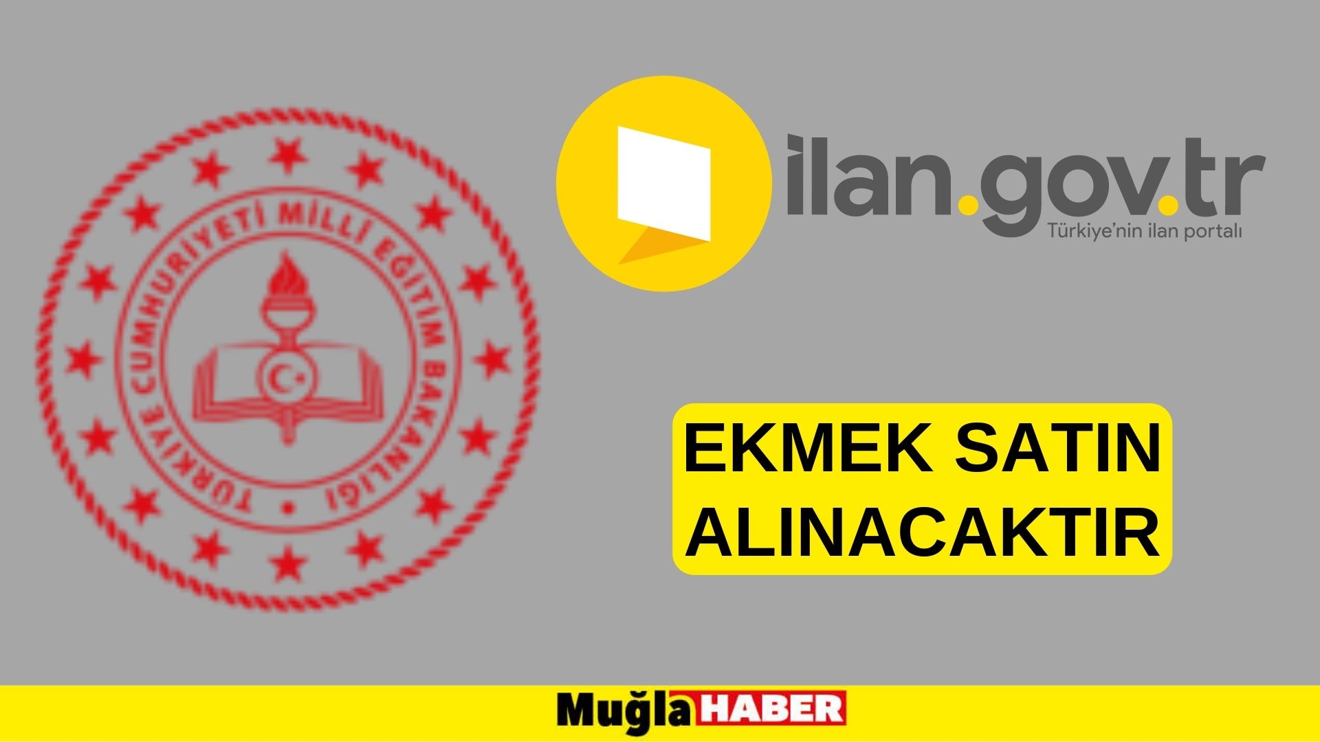 Ekmek satın alınacaktır