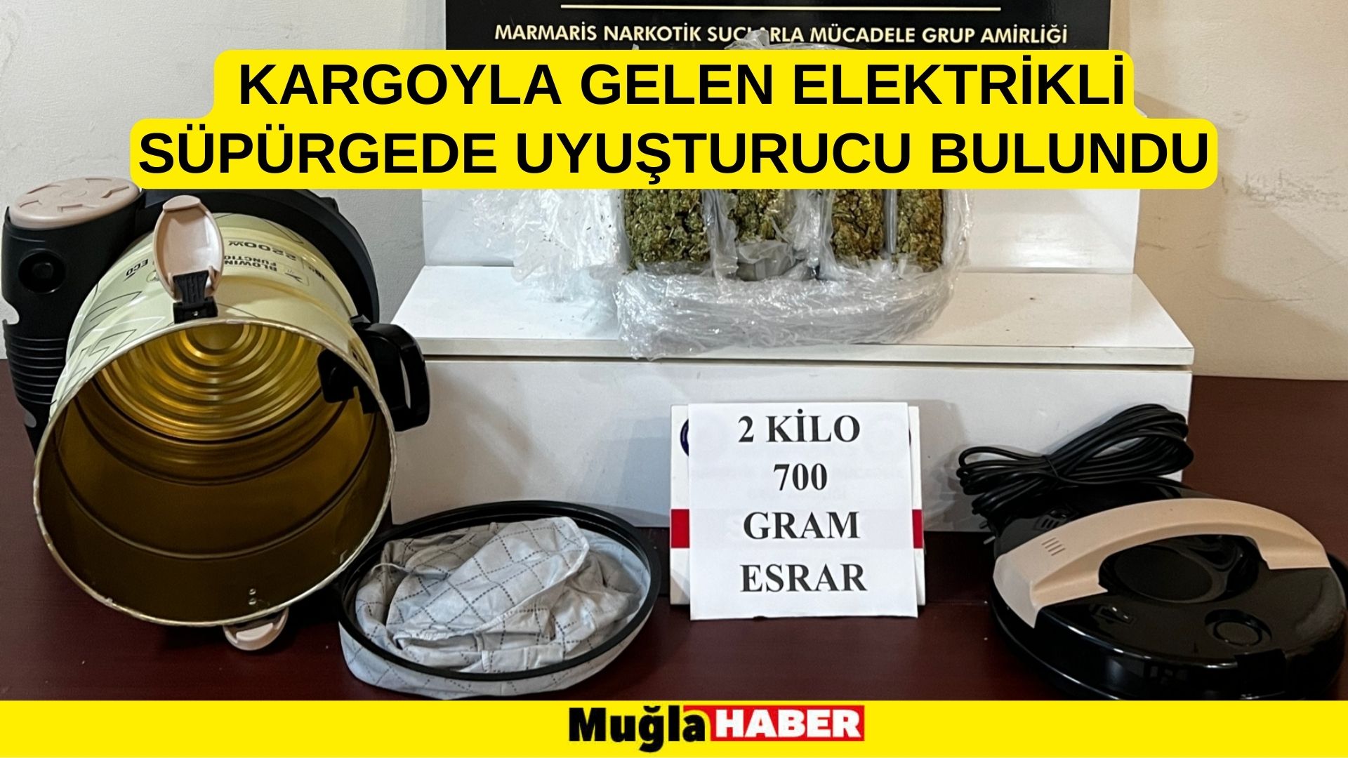 Muğla'da kargoyla gelen elektrikli süpürgede uyuşturucu bulundu