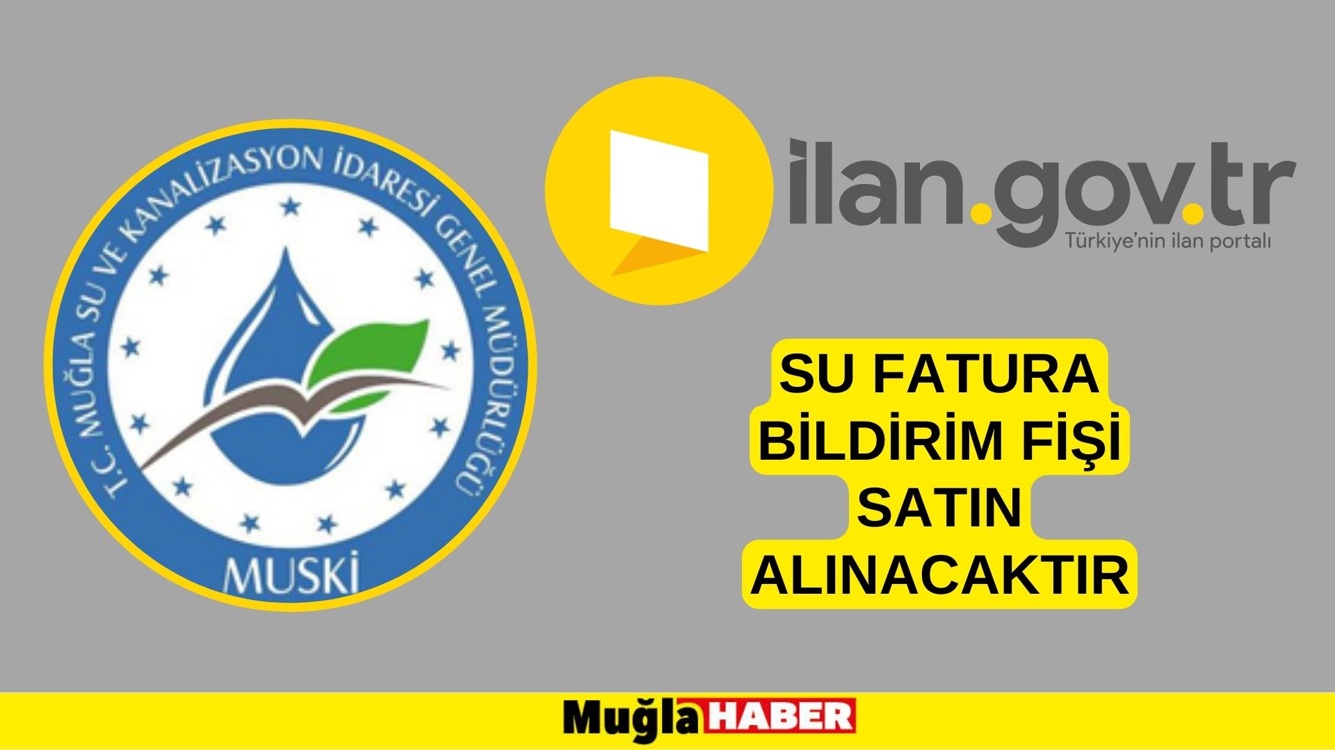 Su fatura bildirim fişi satın alınacaktır