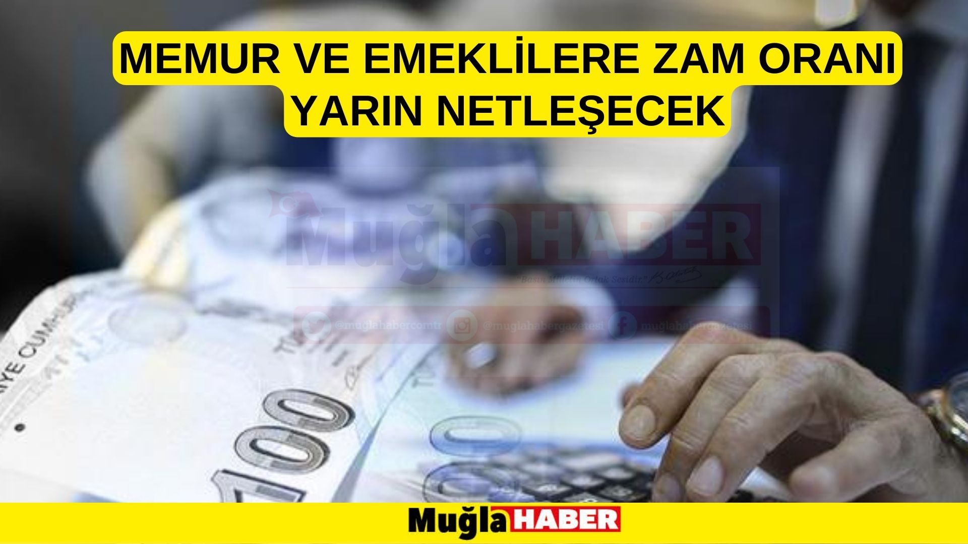 Memur ve emeklilere zam oranı yarın netleşecek