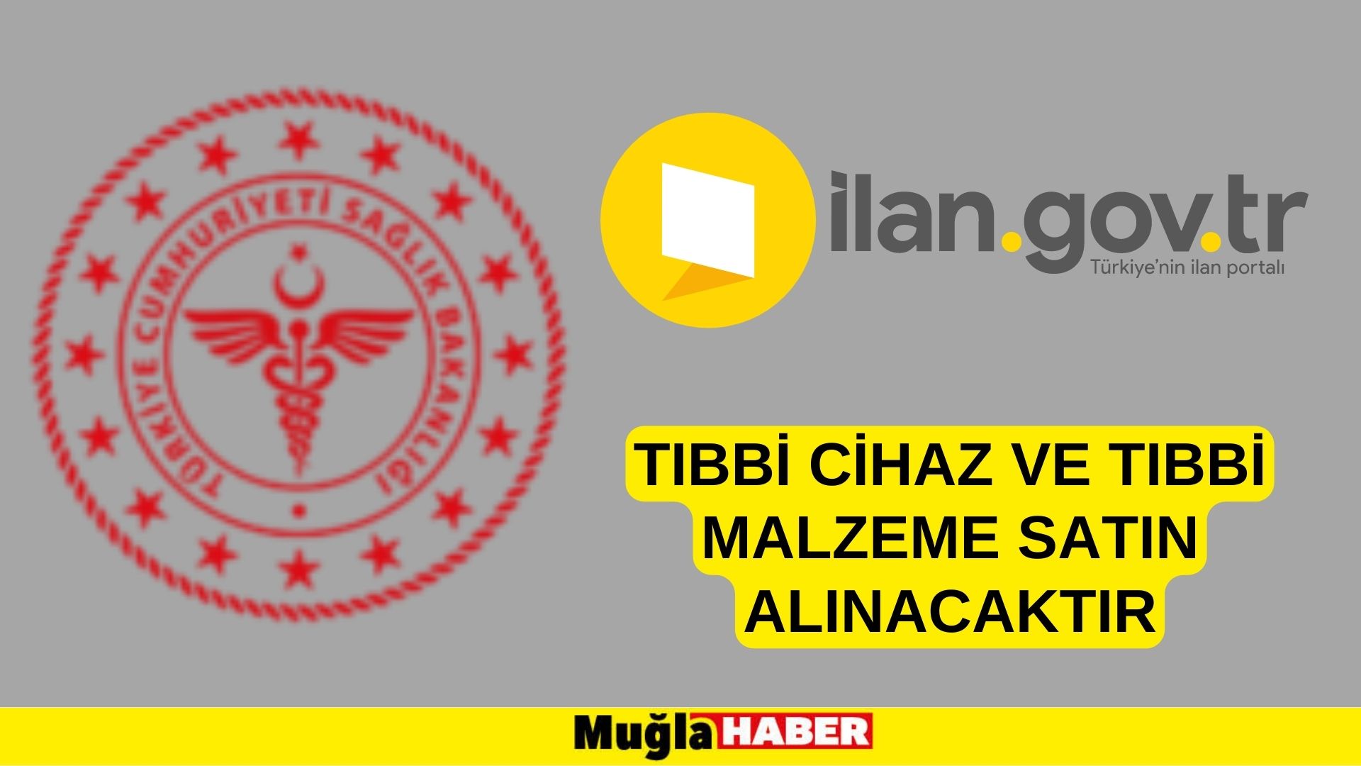 Tıbbi cihaz ve tıbbi malzeme satın alınacaktır