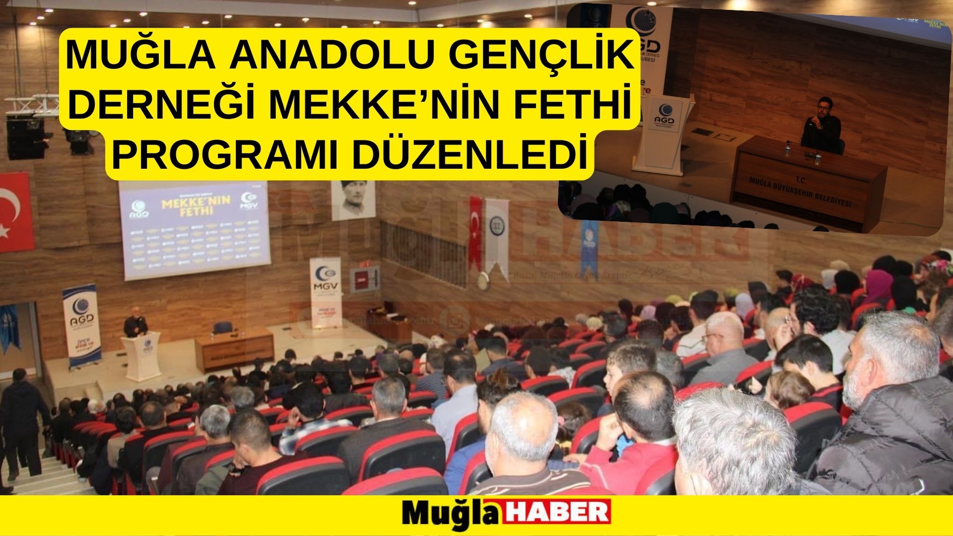 MUĞLA ANADOLU GENÇLİK DERNEĞİ MEKKE’NİN FETHİ PROGRAMI DÜZENLEDİ