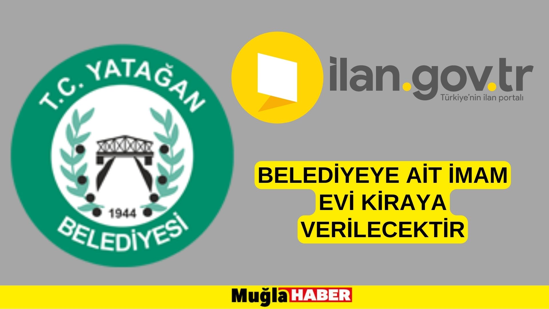 Belediyeye ait imam evi kiraya verilecektir