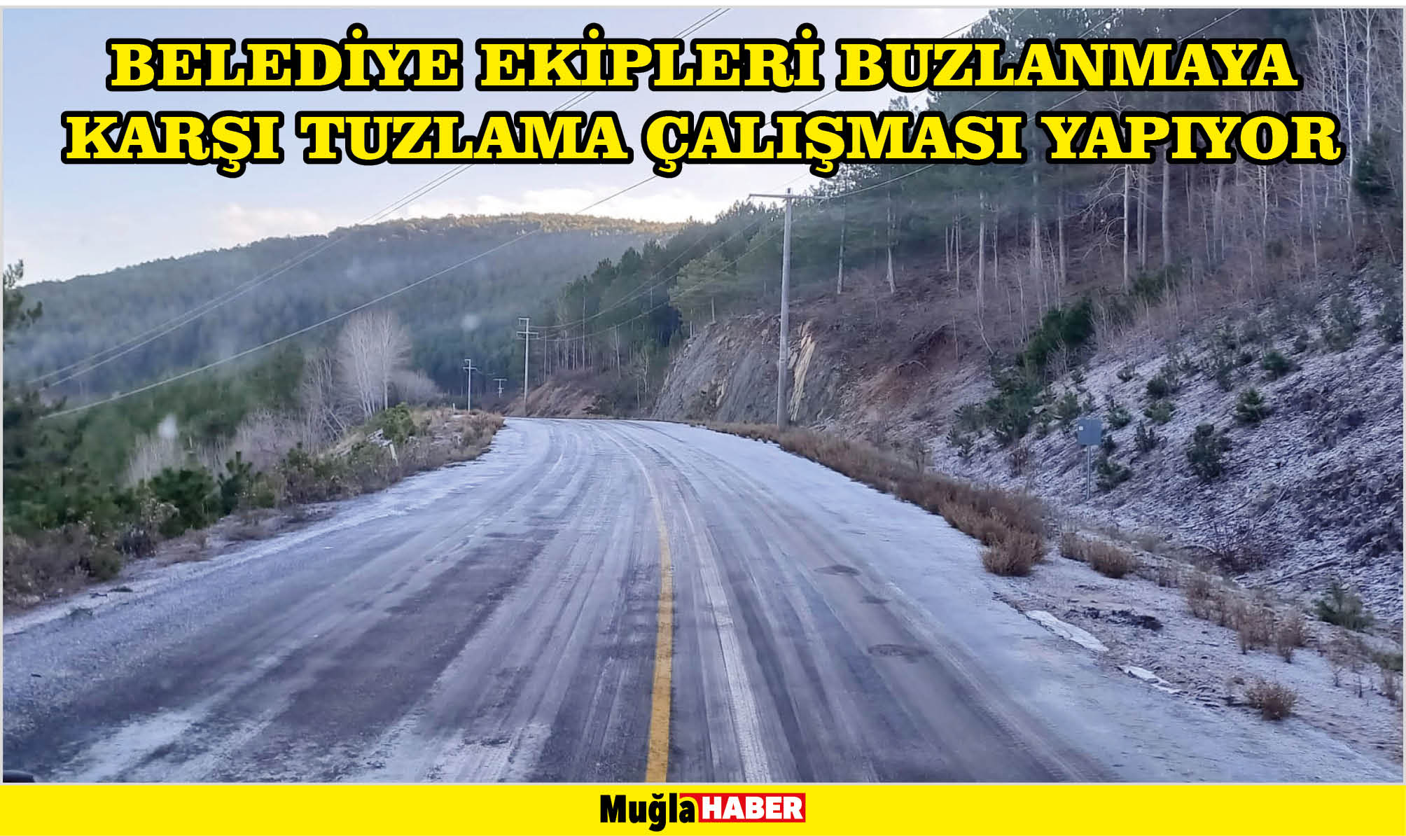 BELEDİYE EKİPLERİ BUZLANMAYA KARŞI TUZLAMA ÇALIŞMASI YAPIYOR