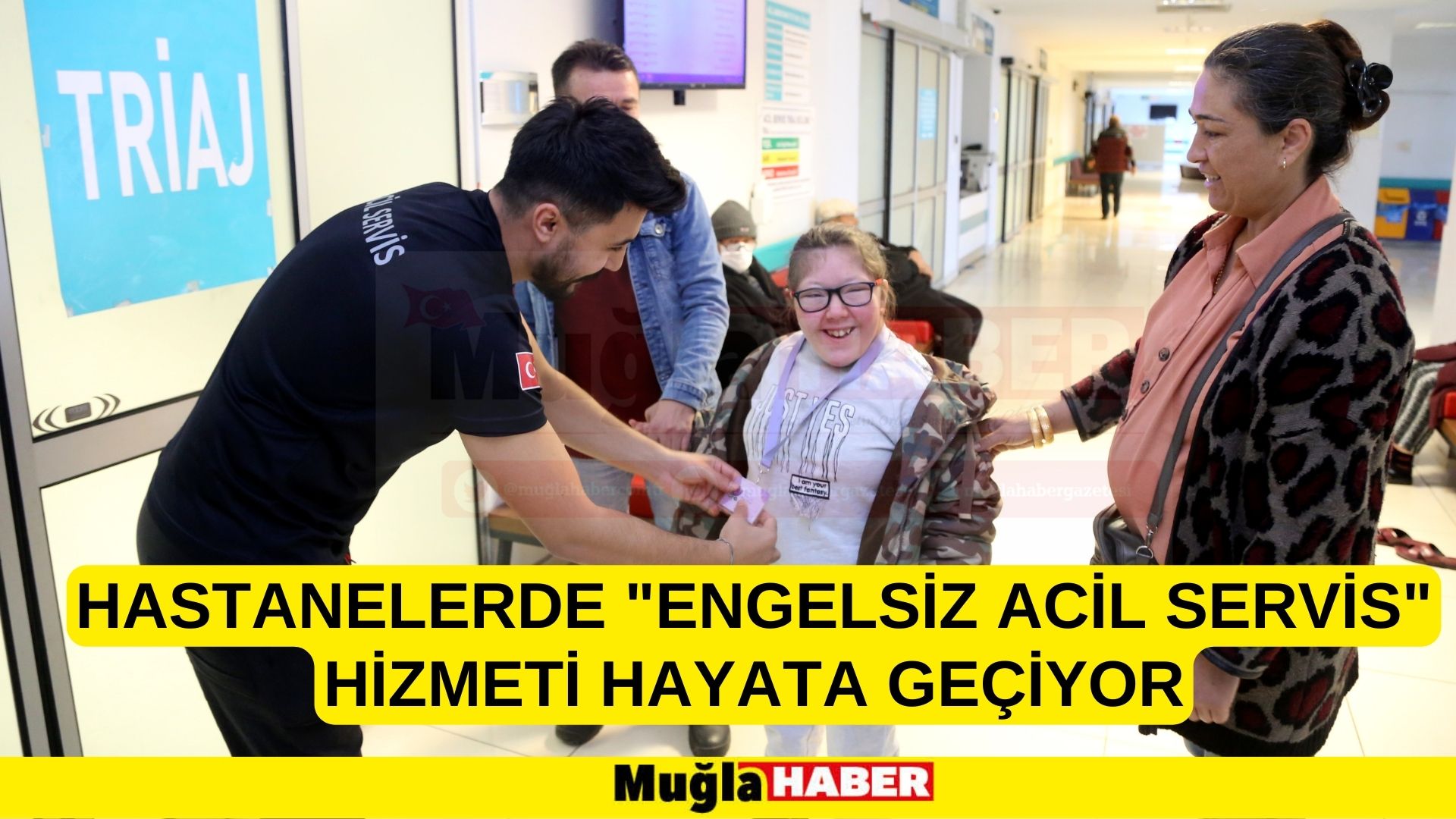 Hastanelerde "Engelsiz Acil Servis" hizmeti başlıyor