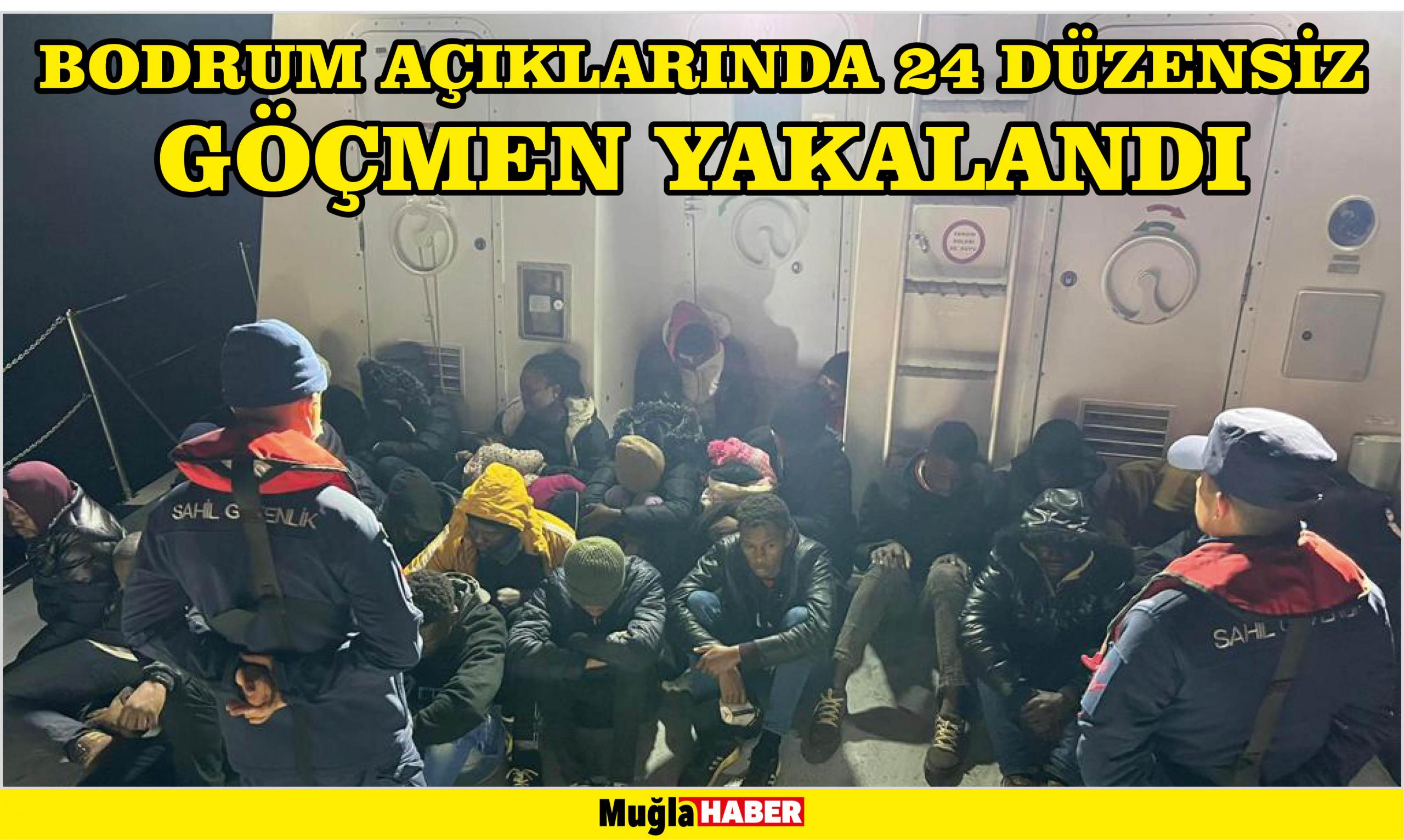 Bodrum açıklarında 24 düzensiz göçmen yakalandı