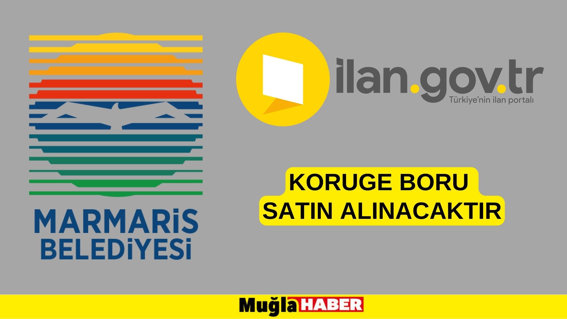 Koruge boru satın alınacaktır