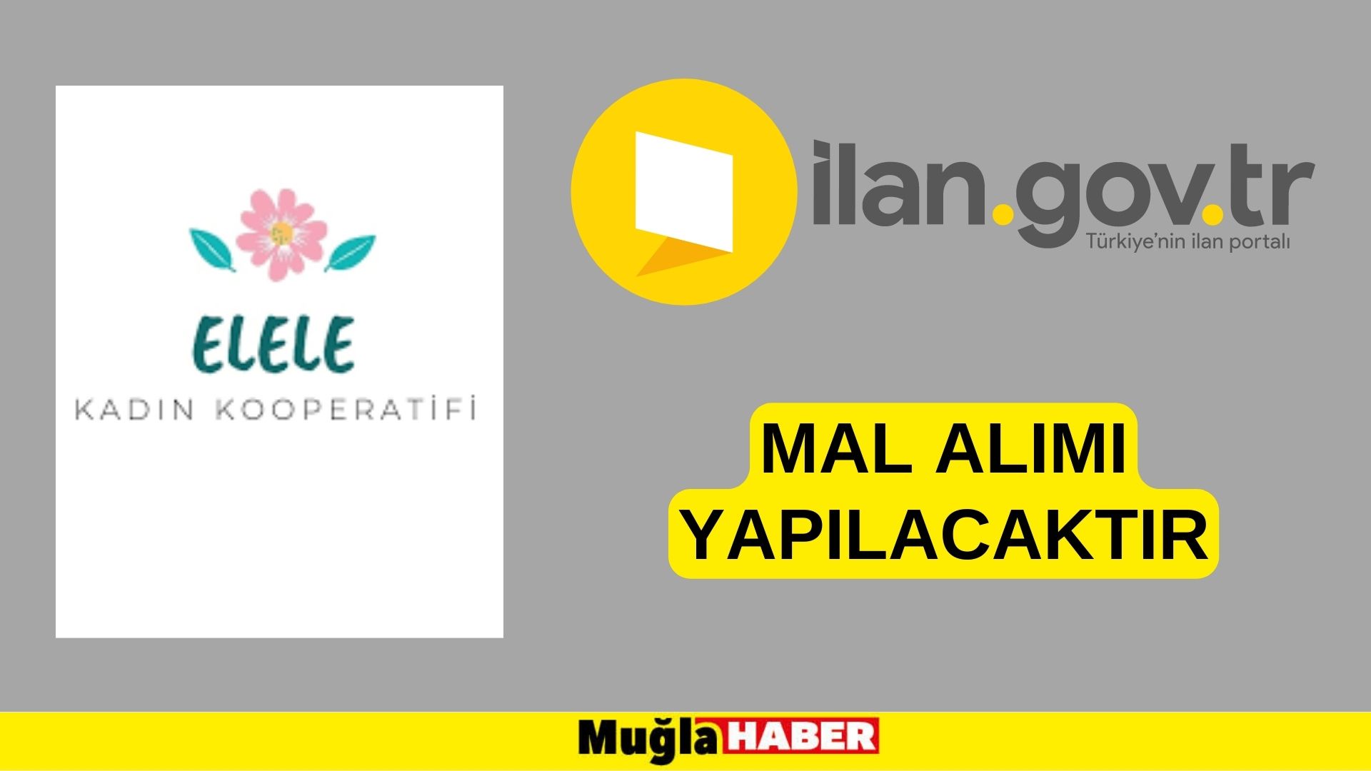 Mal alımı yapılacaktır