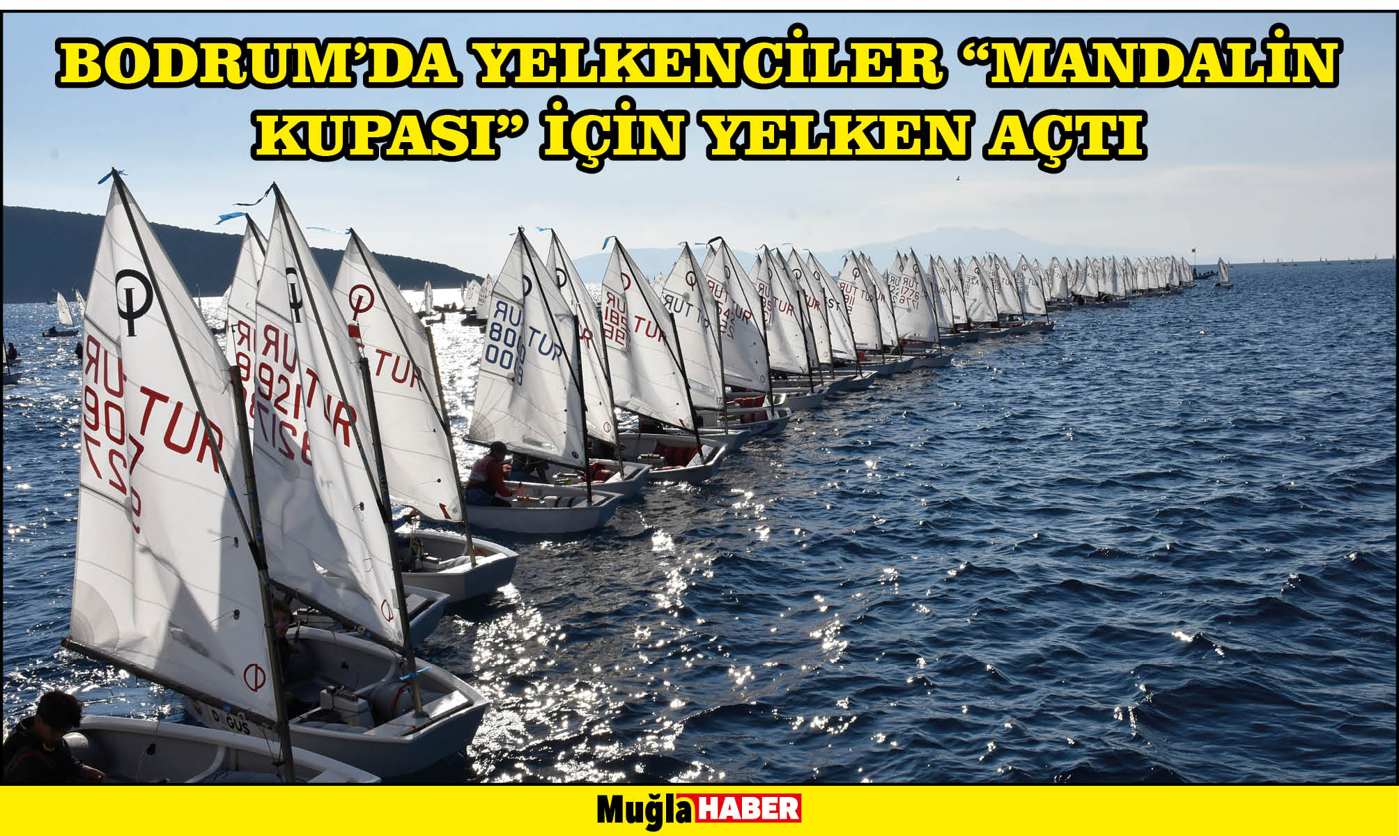 Bodrum'da yelkenciler "Mandalin Kupası" için yelken açtı