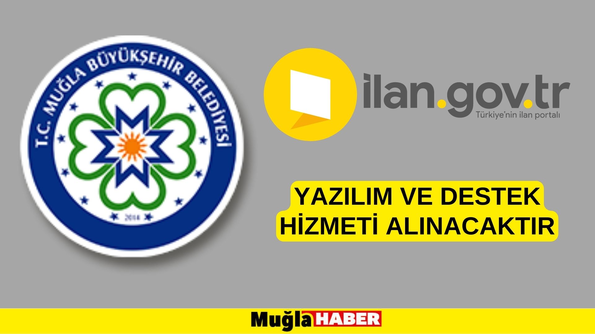 Yazılım ve destek hizmeti alınacaktır