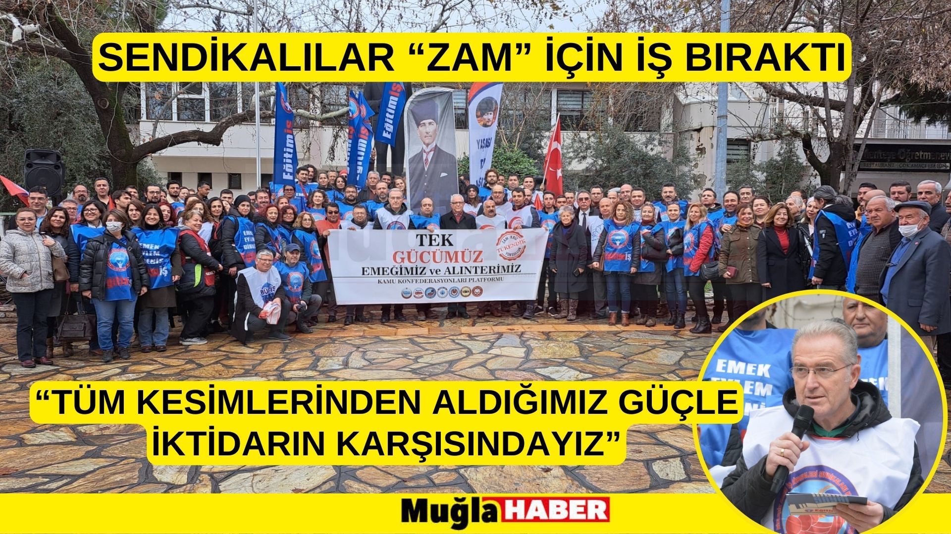 SENDİKALILAR “ZAM” İÇİN İŞ BIRAKTI