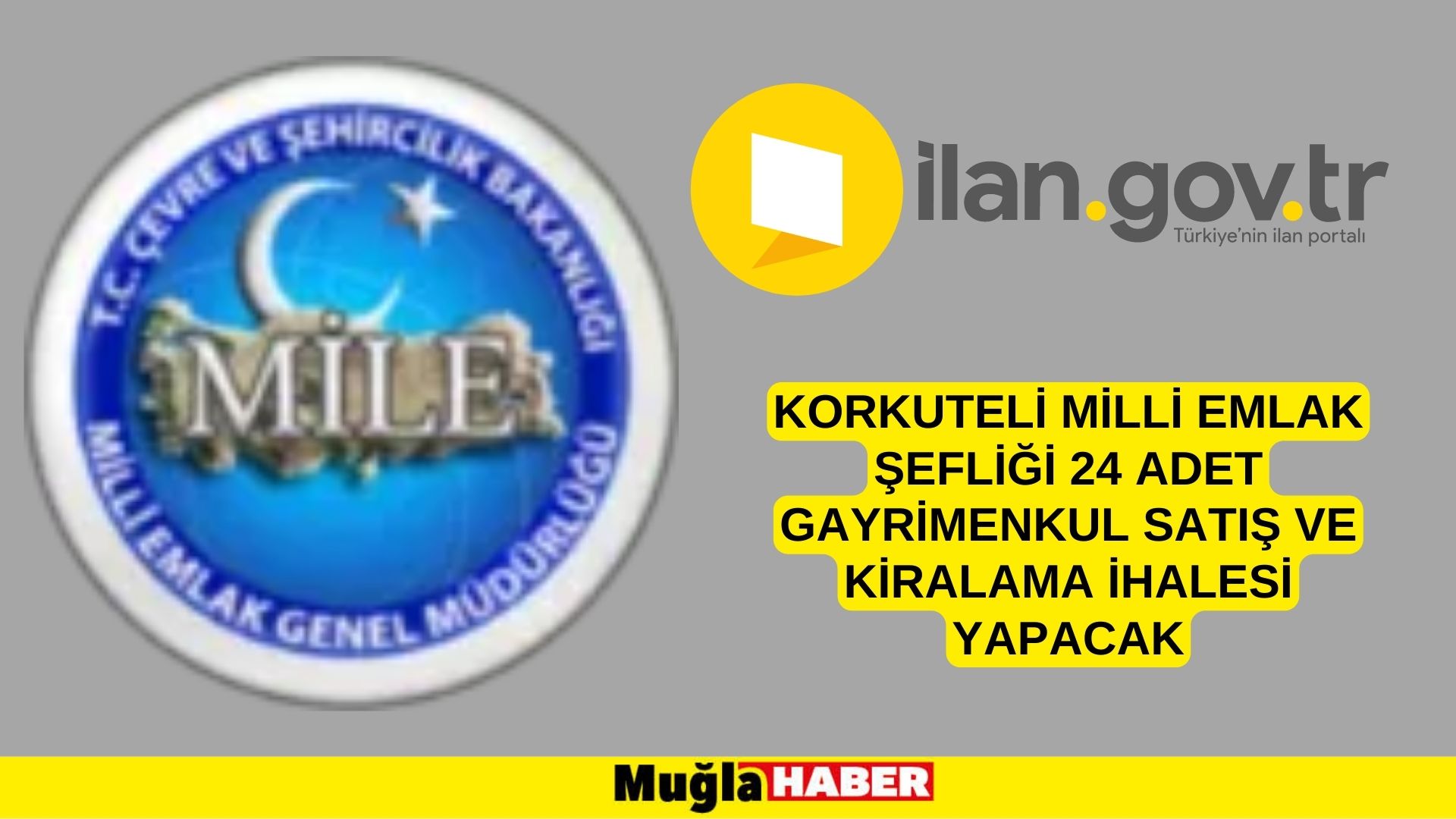 Korkuteli Milli Emlak Şefliği 24 adet gayrimenkul satış ve kiralama ihalesi yapacak