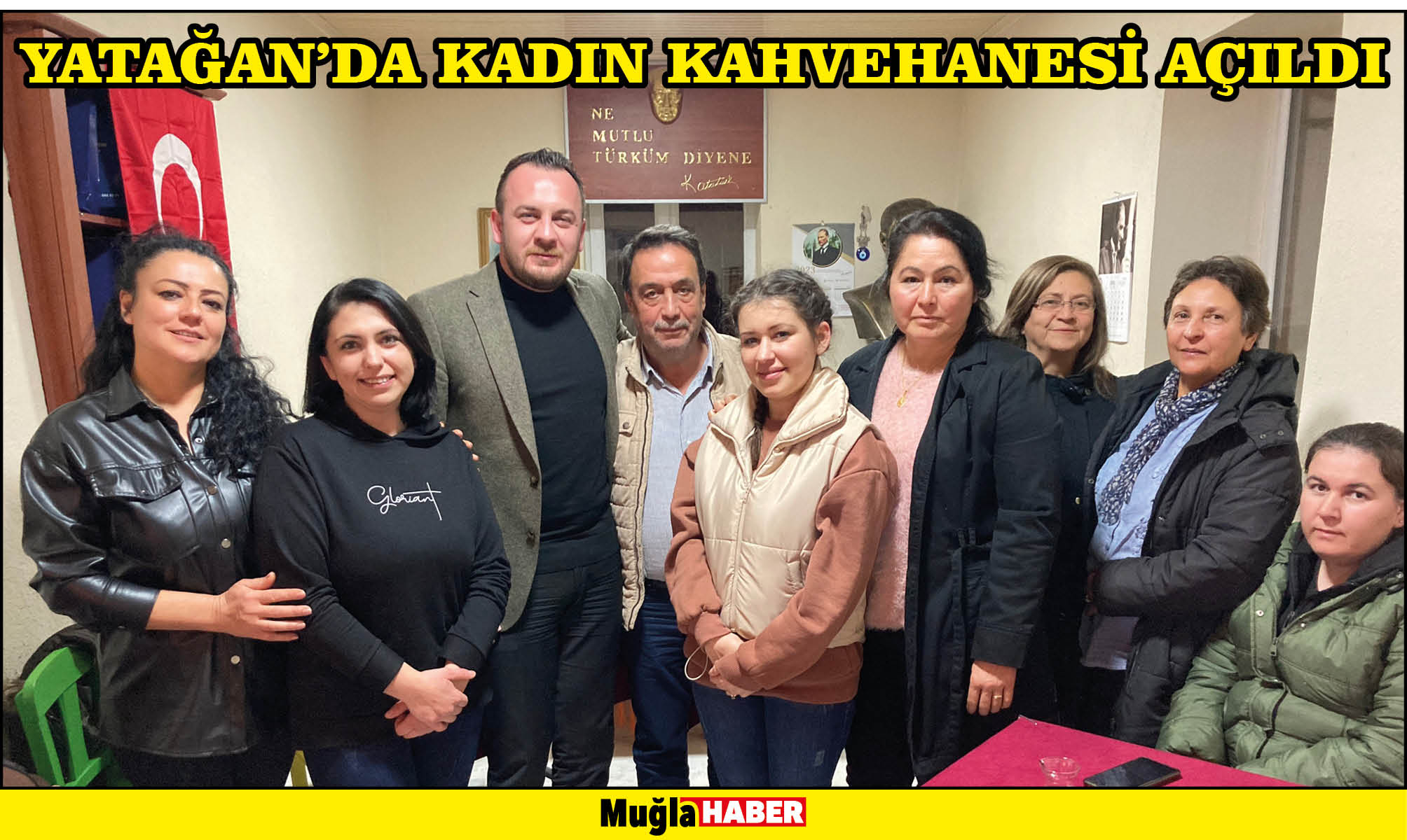 YATAĞAN’DA KADIN KAHVEHANESİ AÇILDI