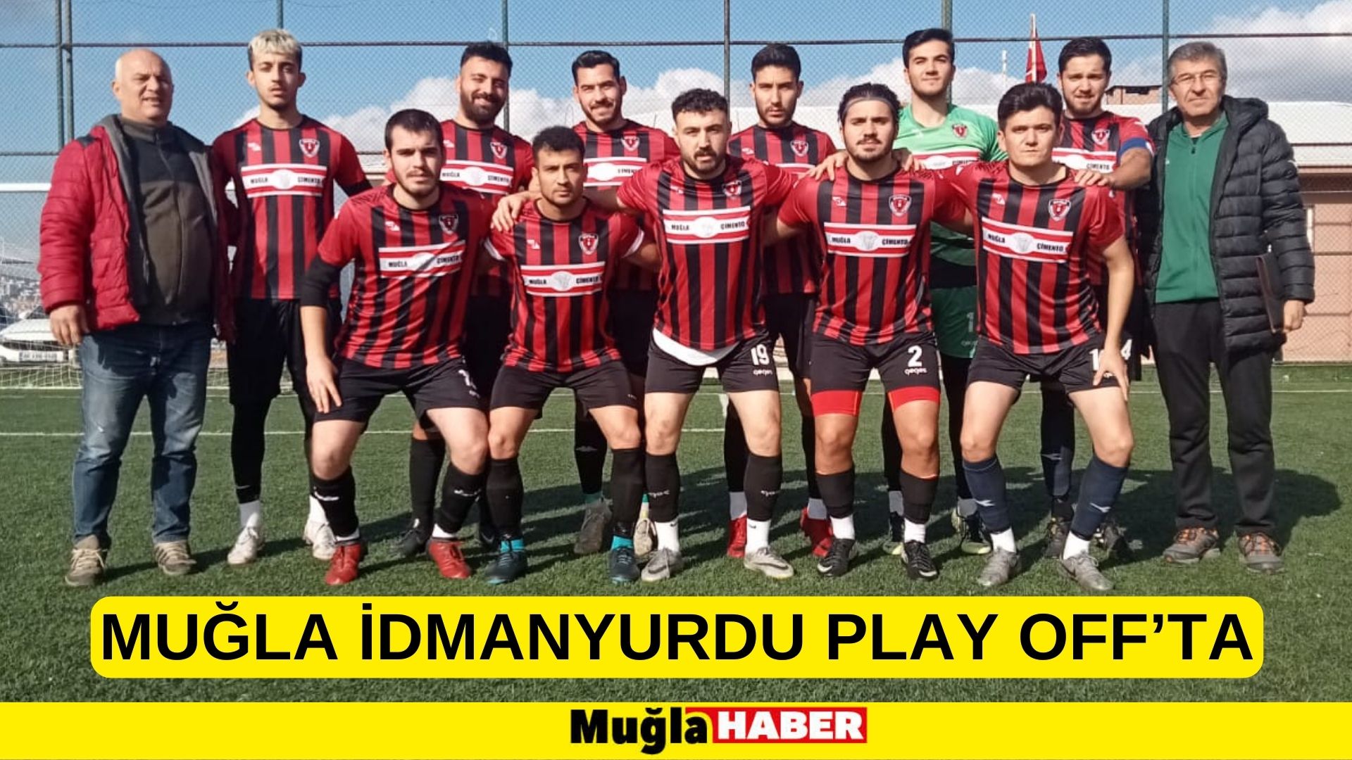 MUĞLA İDMANYURDU PLAY OFF’TA