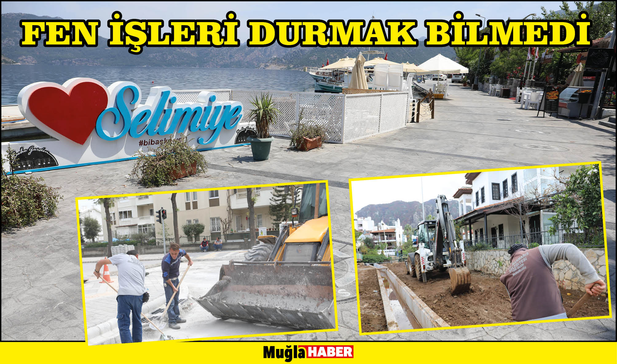 FEN İŞLERİ DURMAK BİLMEDİ