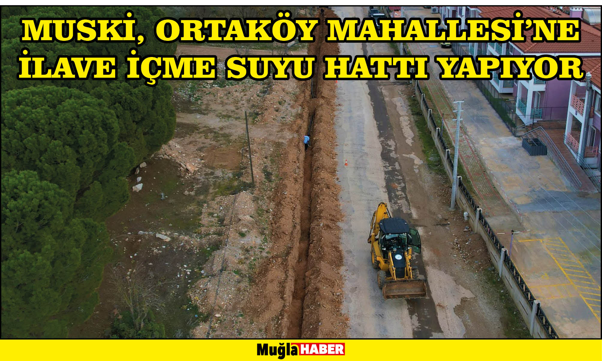 MUSKİ, Ortaköy Mahallesi’ne ilave içme suyu hattı yapıyor