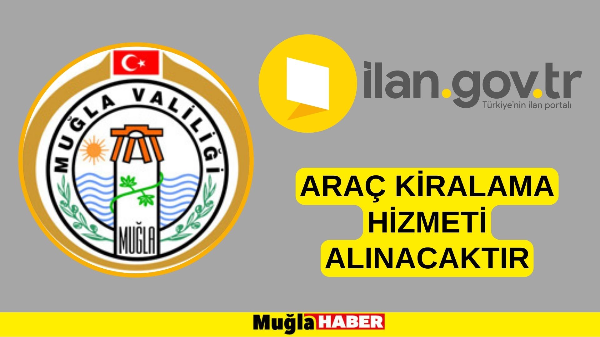 Araç kiralama hizmeti alınacaktır