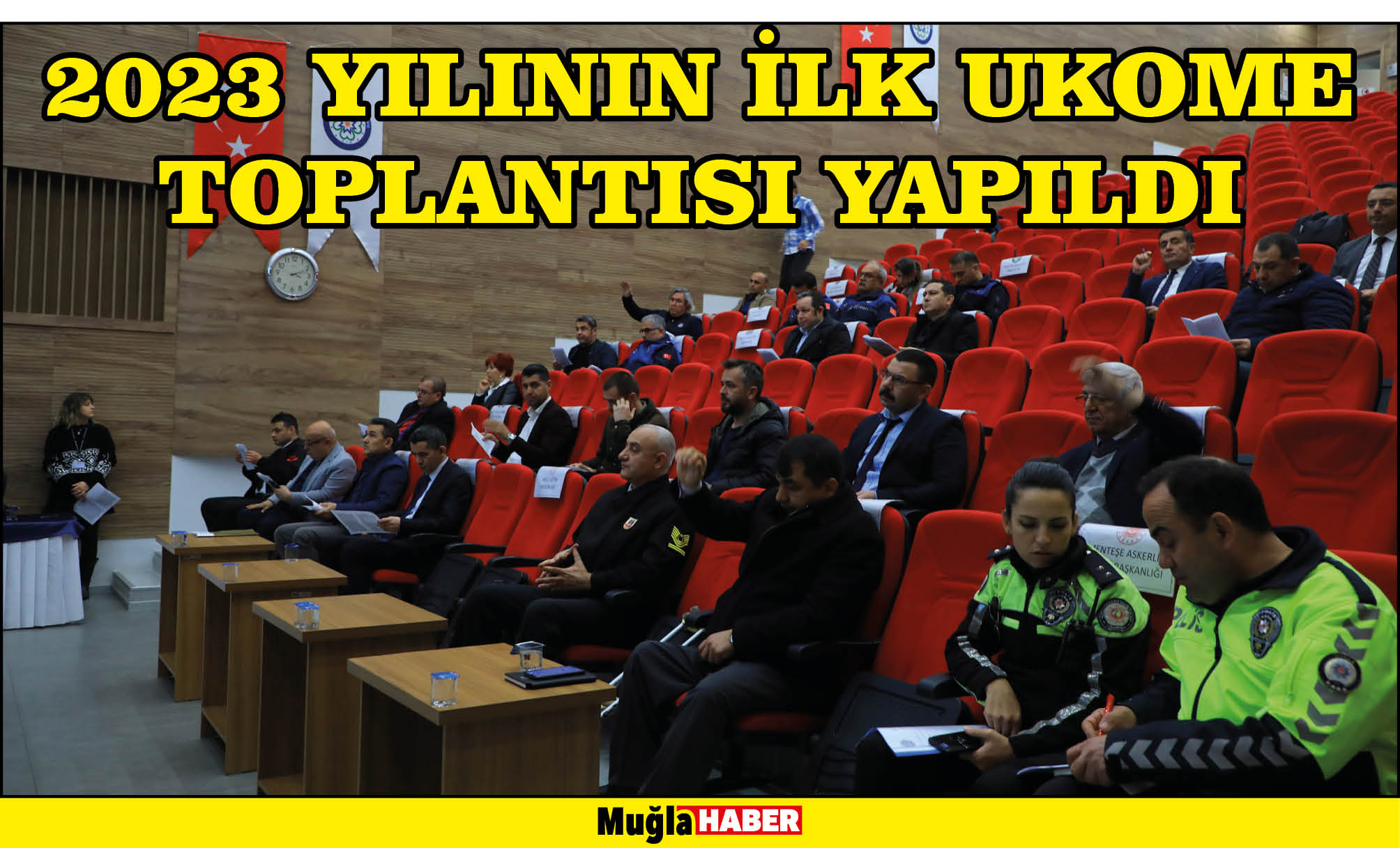 2023 YILININ İLK UKOME TOPLANTISI YAPILDI